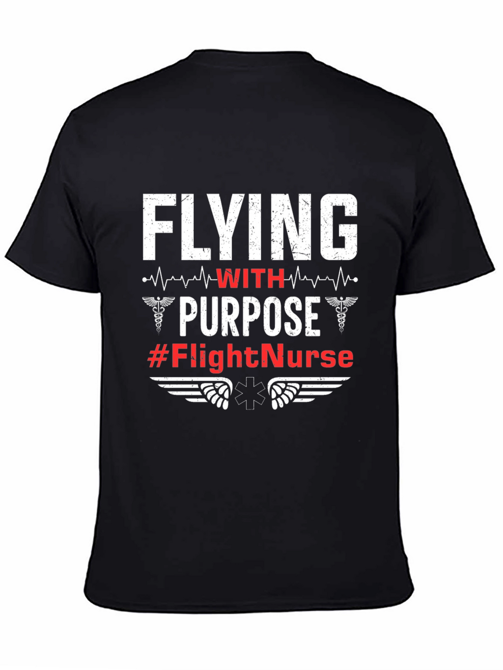 Flight Nurse T-Shirt - Flying with Purpose