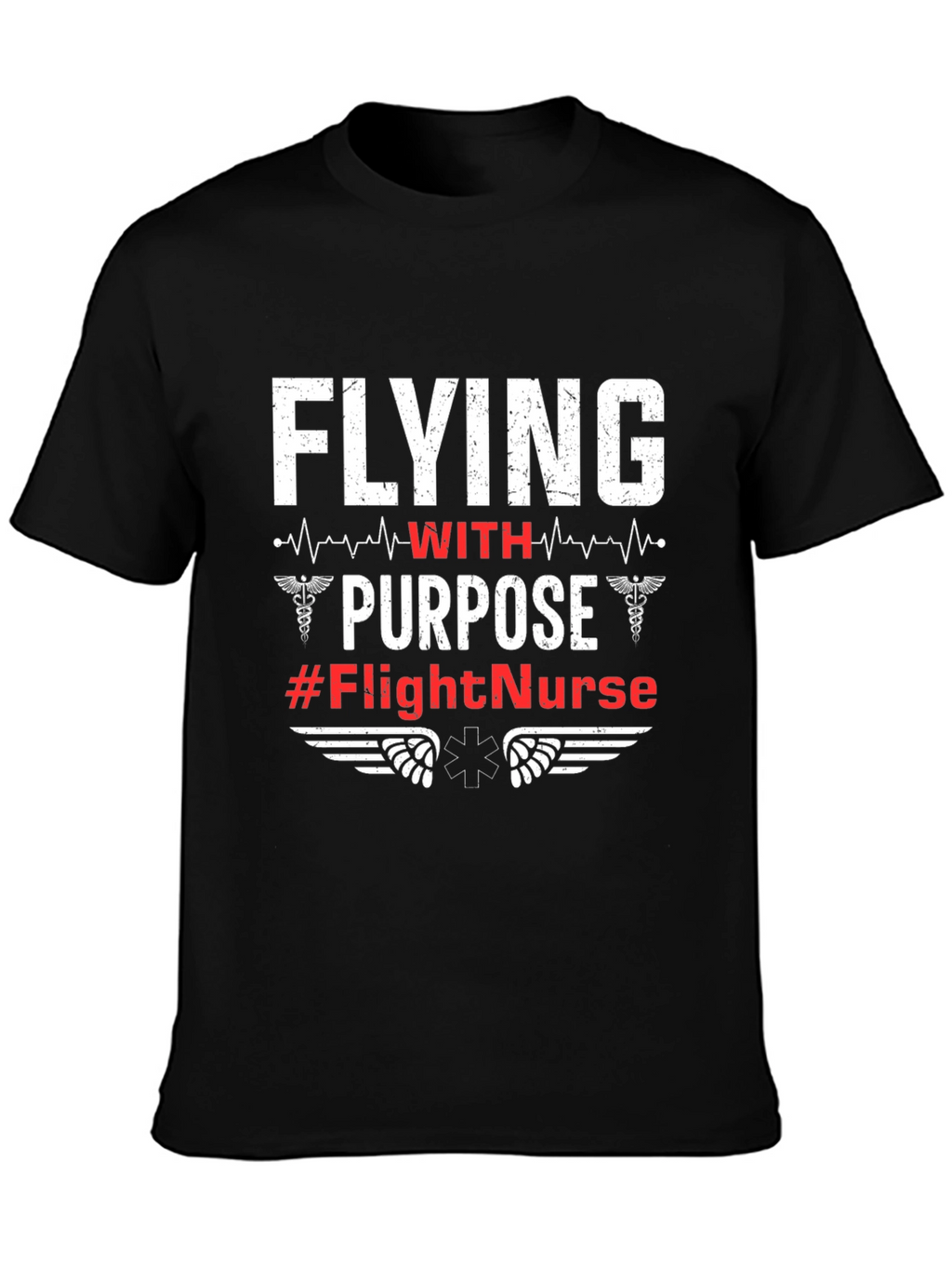 Flight Nurse T-Shirt - Flying with Purpose