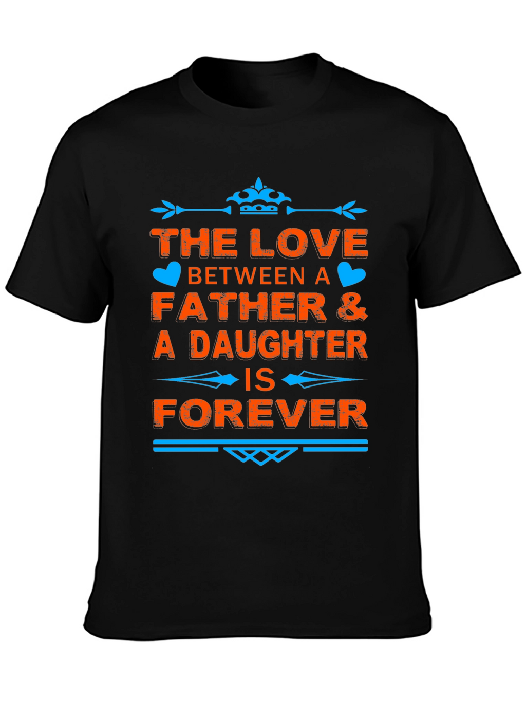 Father & Daughter Love Forever Black T-Shirt