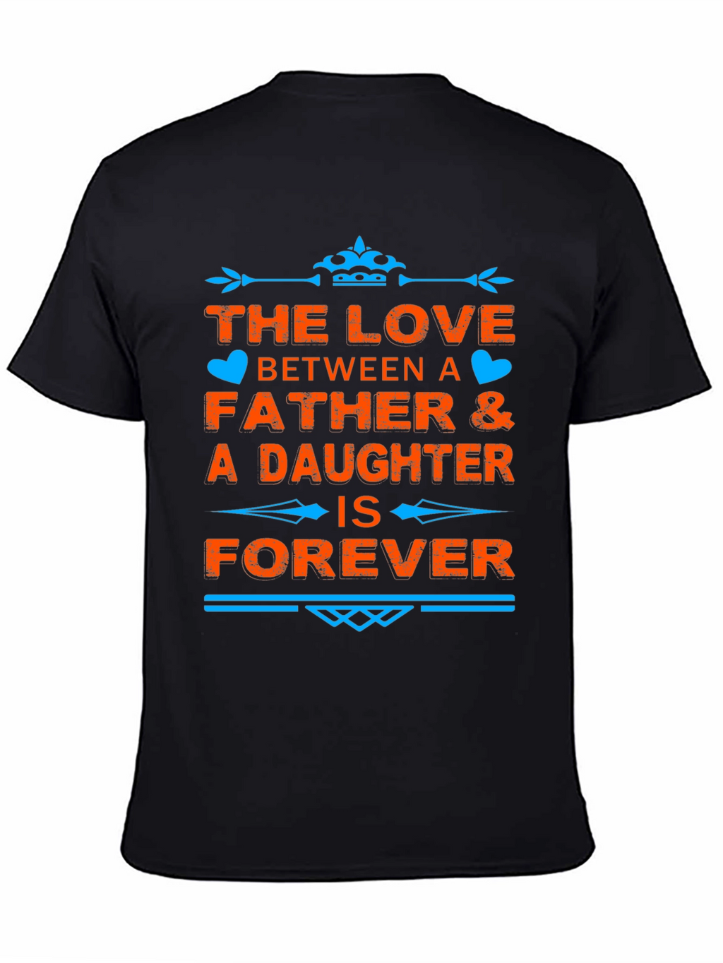Father & Daughter Love Forever Black T-Shirt