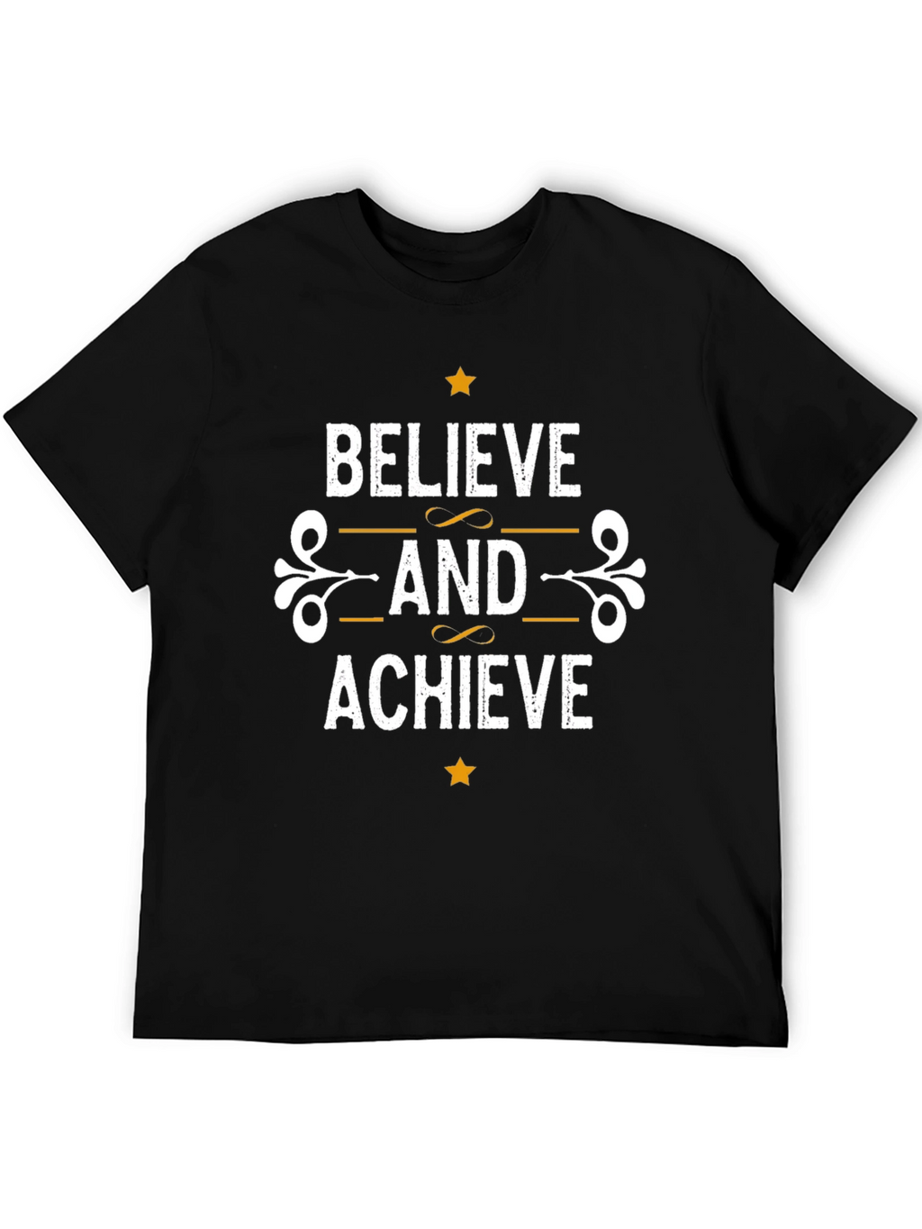 Believe and Achieve Graphic T-Shirt
