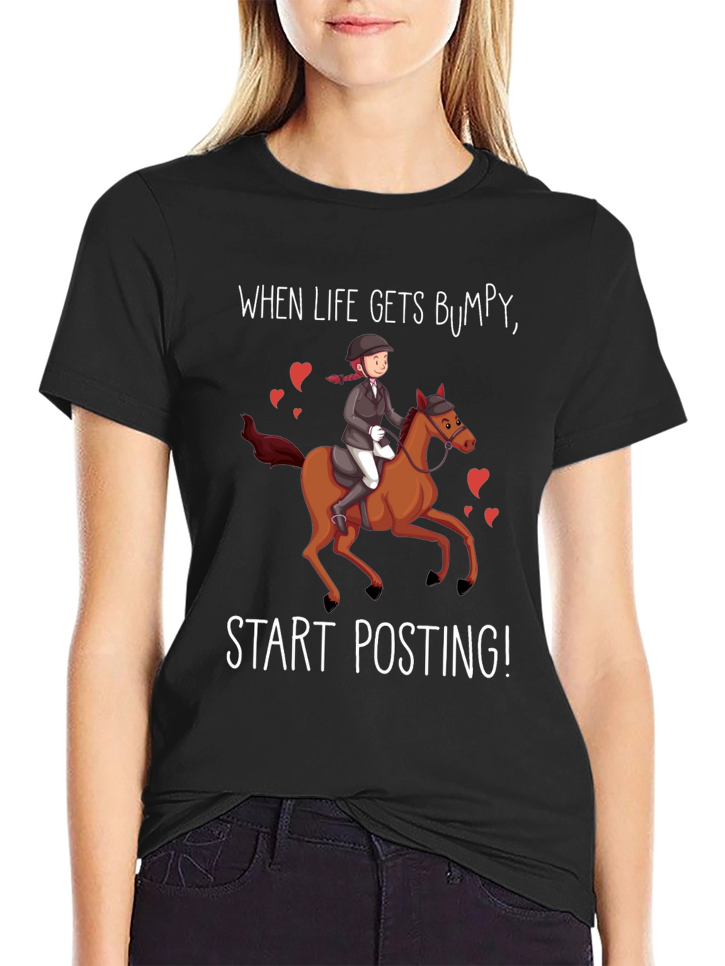 Equestrian Humor T-Shirt - Start Posting!