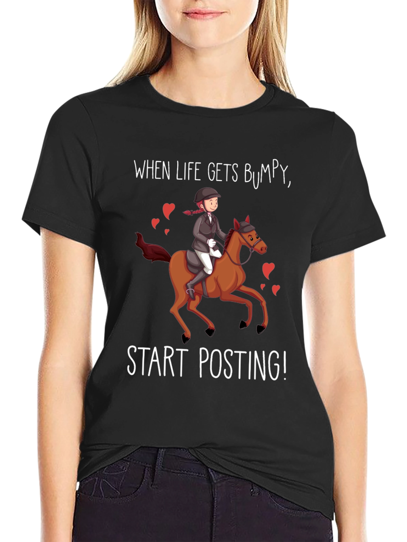 Equestrian Humor T-Shirt - Start Posting!