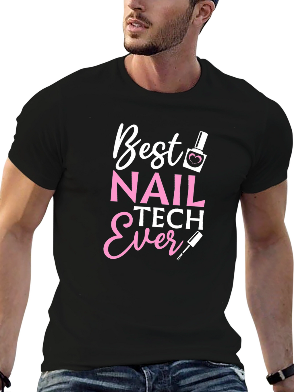 Best Nail Tech Ever Black T-Shirt