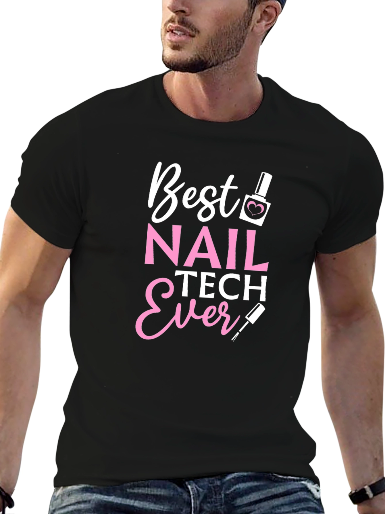 Best Nail Tech Ever Black T-Shirt