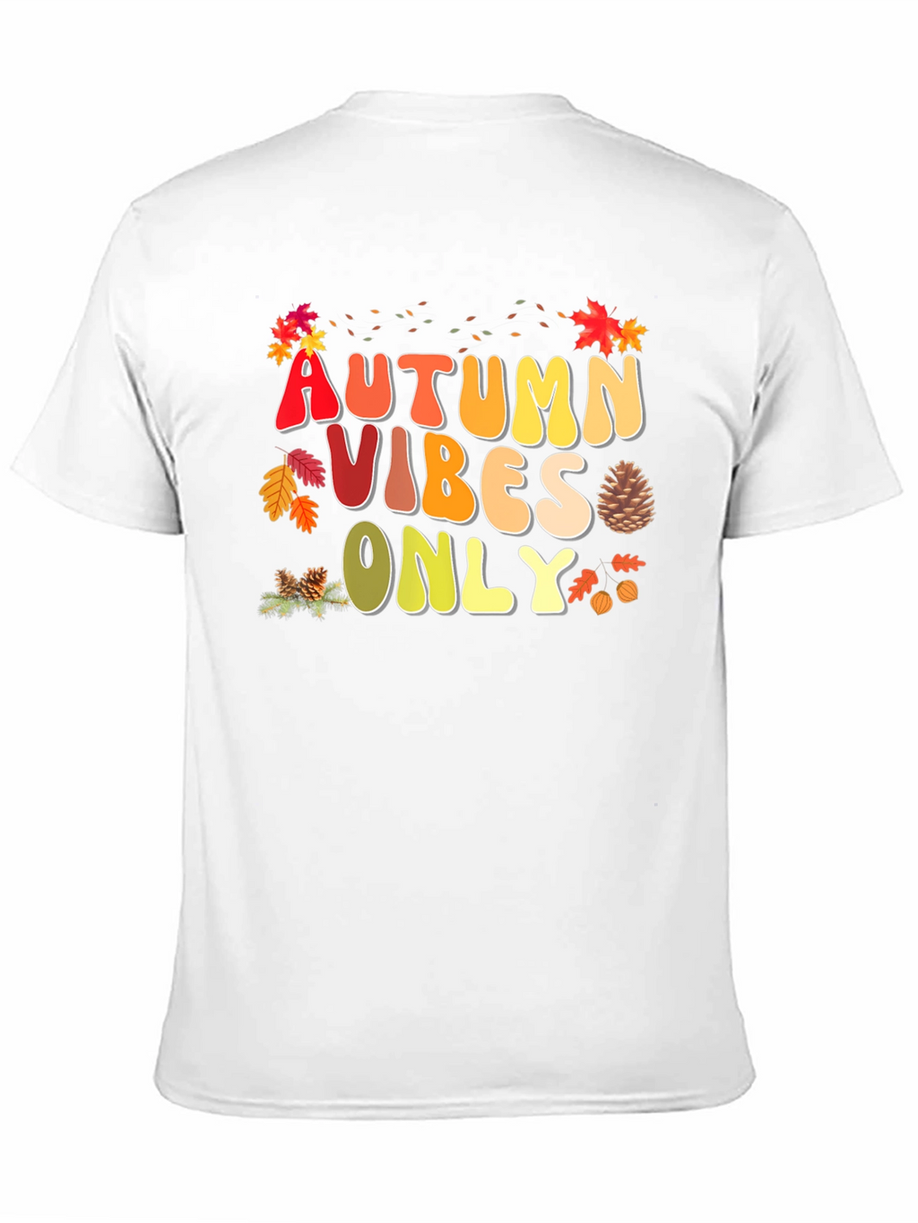 Autumn Vibes Only Graphic Tee