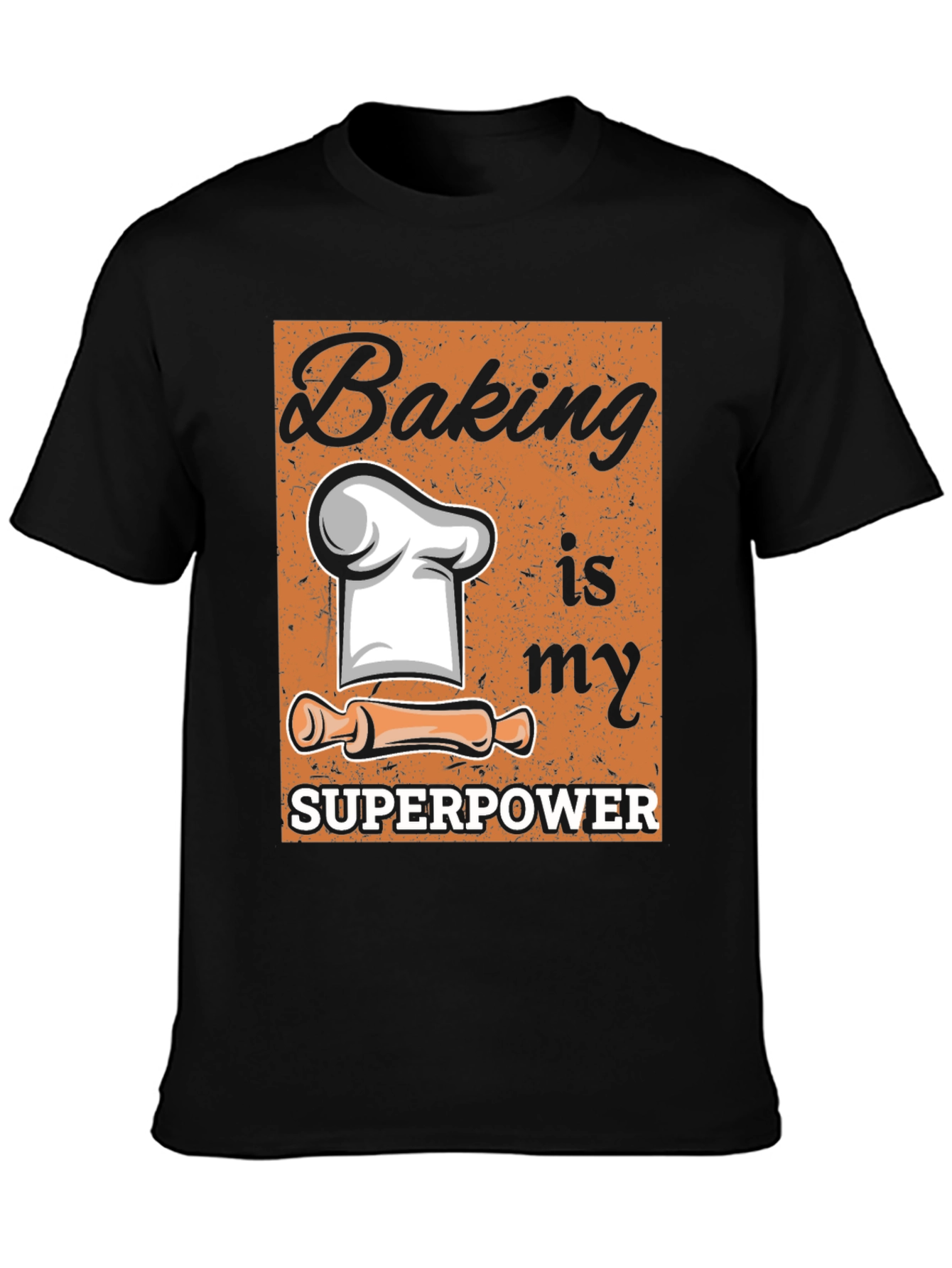 Baking is my Superpower Graphic Tee