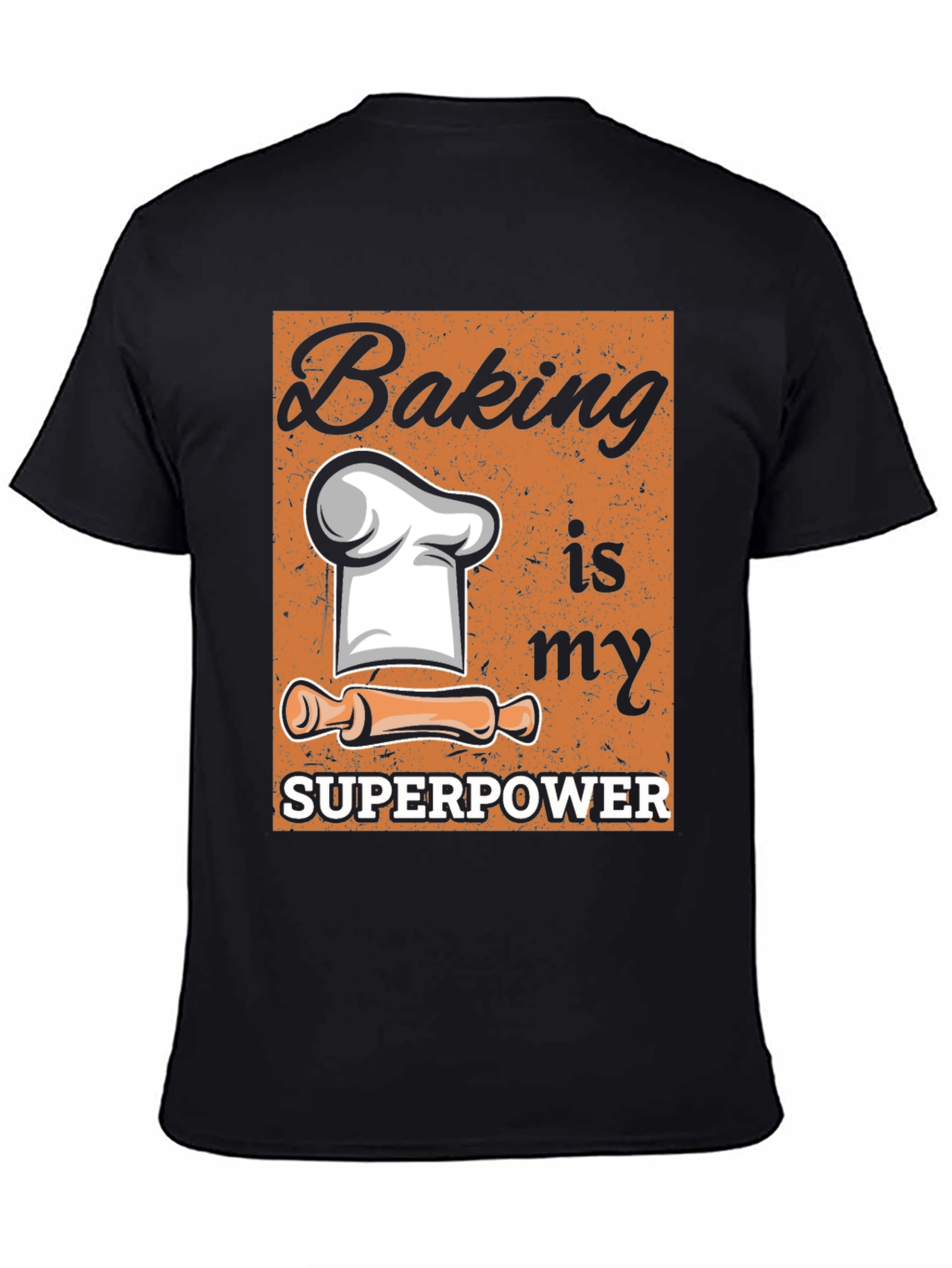 Baking is my Superpower Graphic Tee
