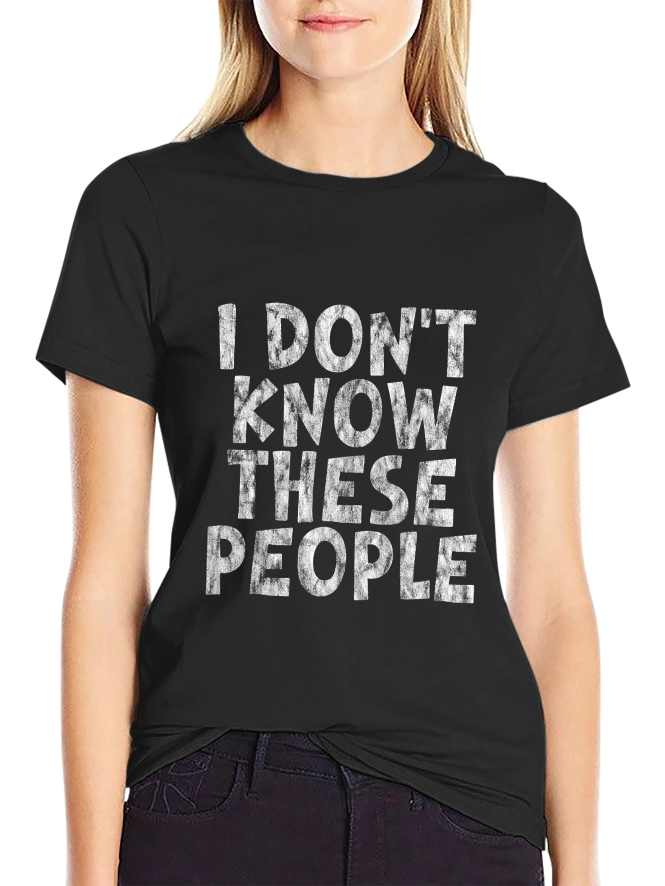 I Dont Know These People Graphic T-Shirt