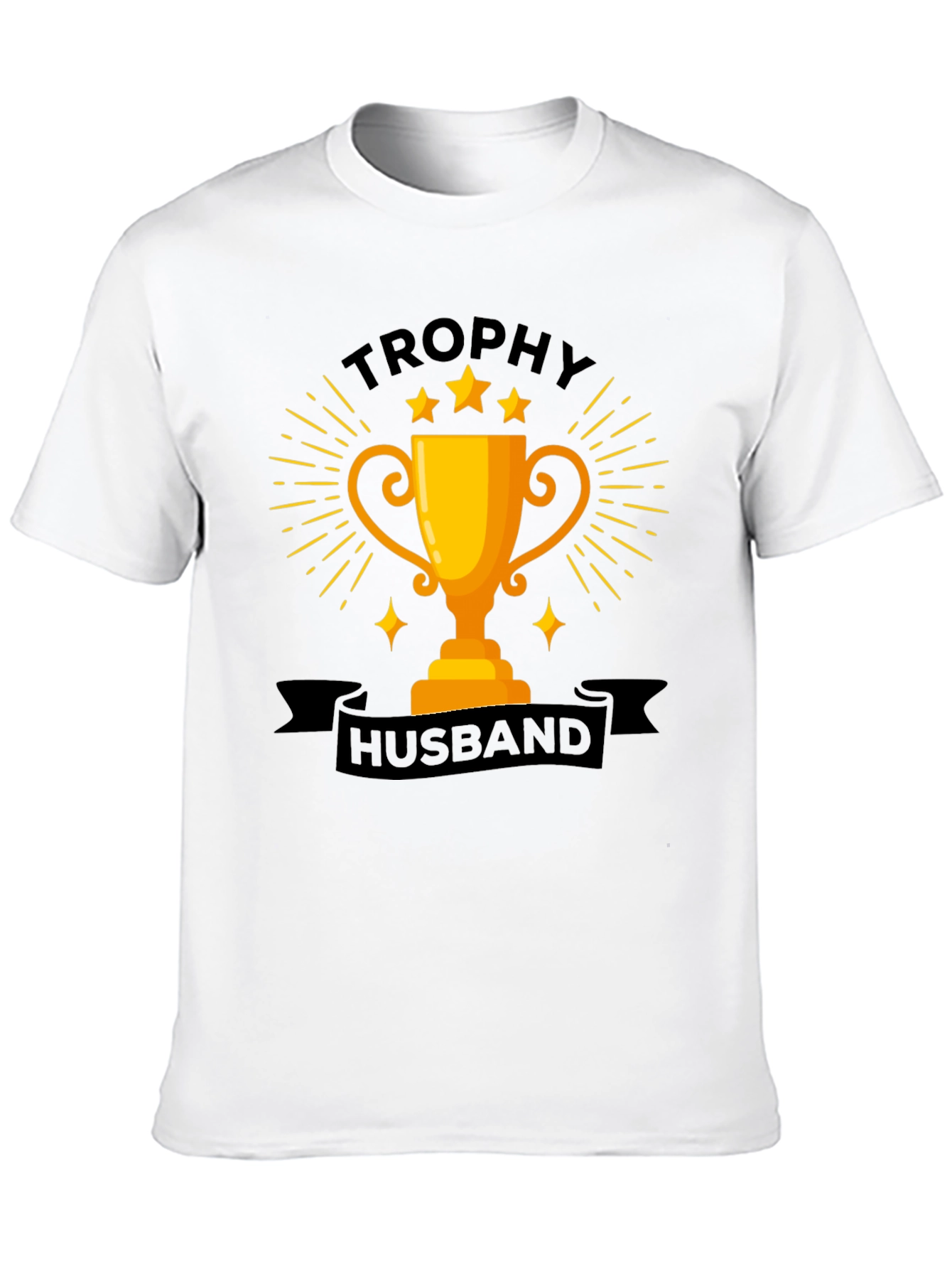 Trophy Husband Graphic Tee - Fun Husband Gift