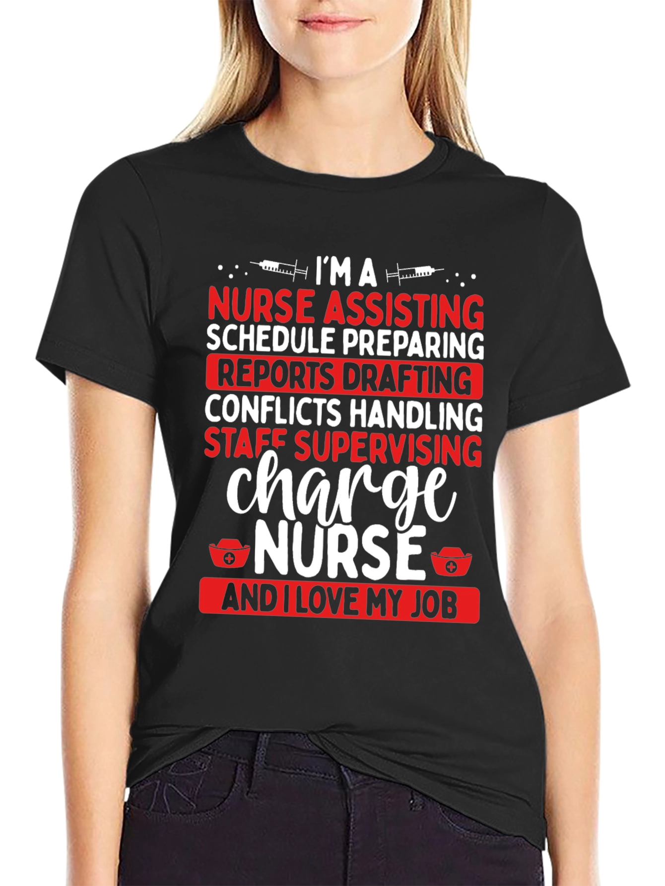 Charge Nurse T-Shirt - I Love My Job Tee