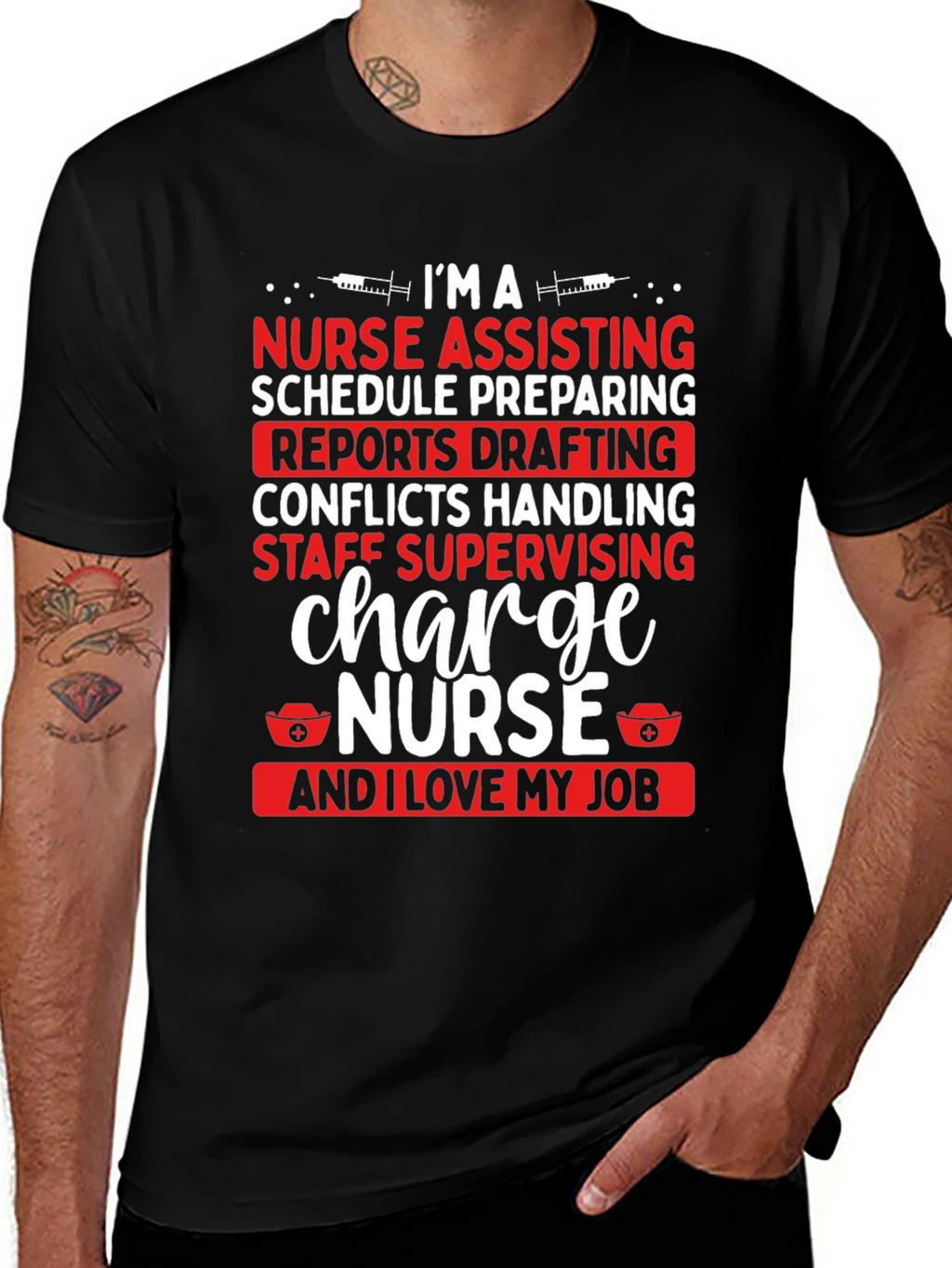 Charge Nurse T-Shirt - I Love My Job Tee
