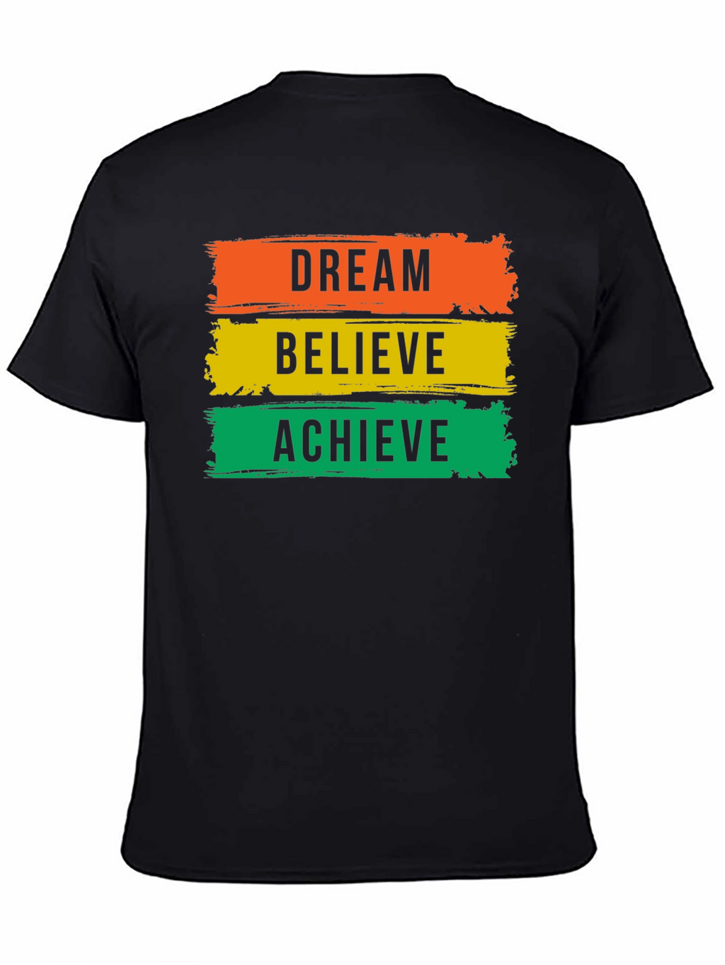 Dream Believe Achieve Graphic Tee - Inspirational T-Shirt