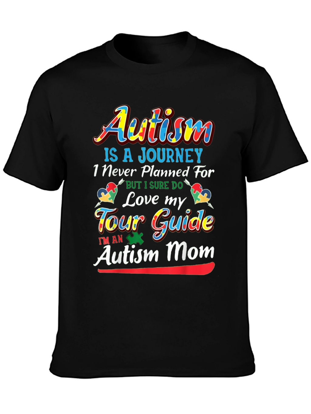 Autism Mom T-Shirt - Love My Tour Guide