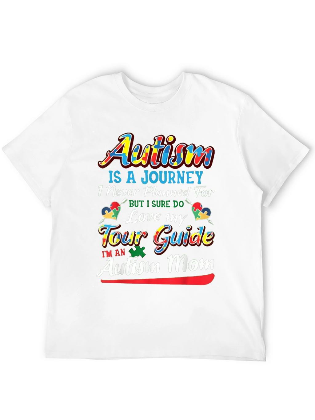 Autism Mom T-Shirt - Love My Tour Guide