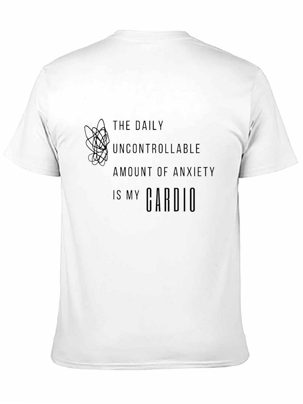 Anxiety Cardio T-Shirt - Daily Workout Funny Tee