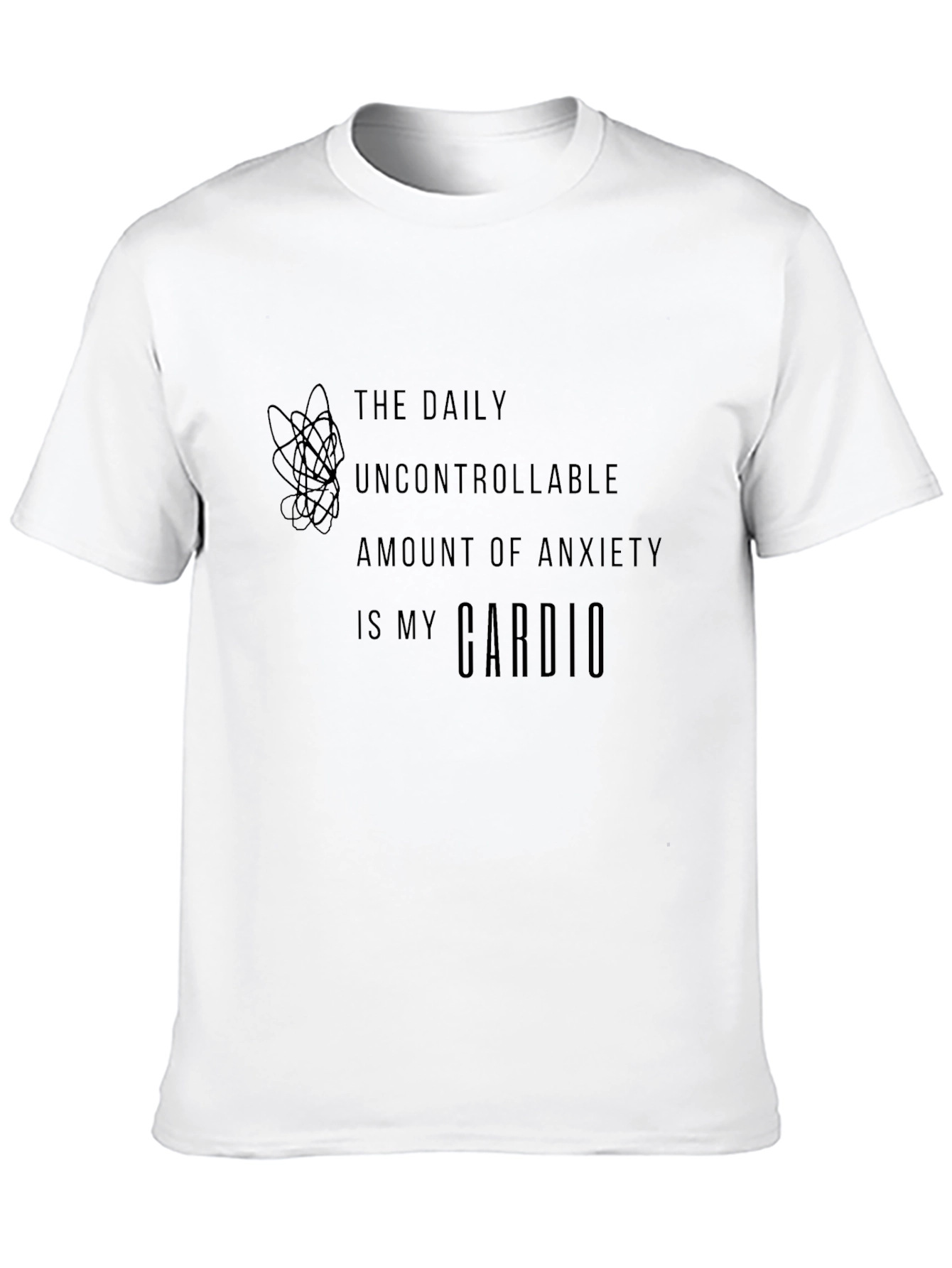 Anxiety Cardio T-Shirt - Daily Workout Funny Tee