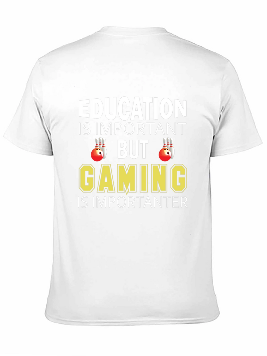 Education vs Gaming Graphic T-Shirt