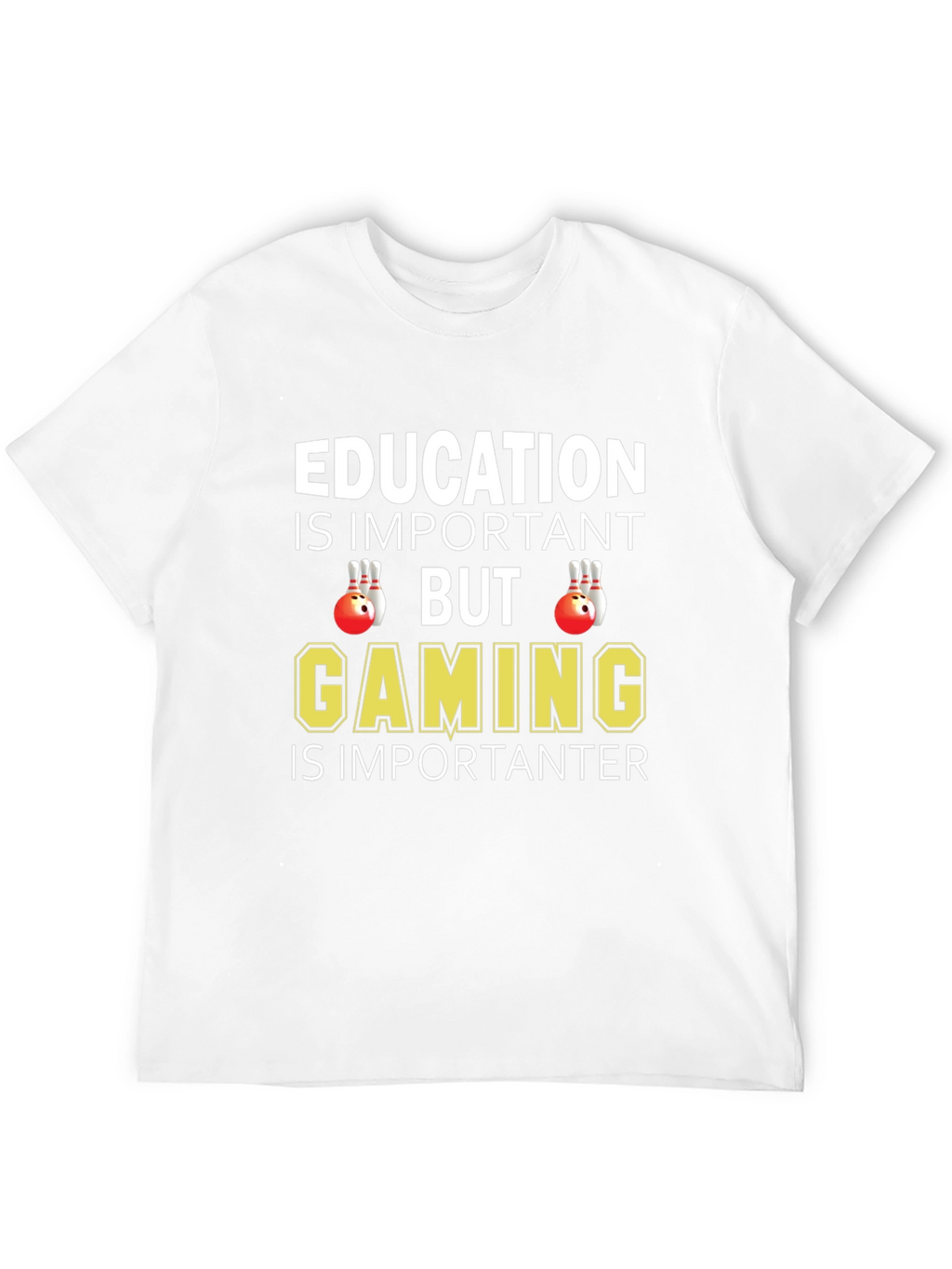 Education vs Gaming Graphic T-Shirt