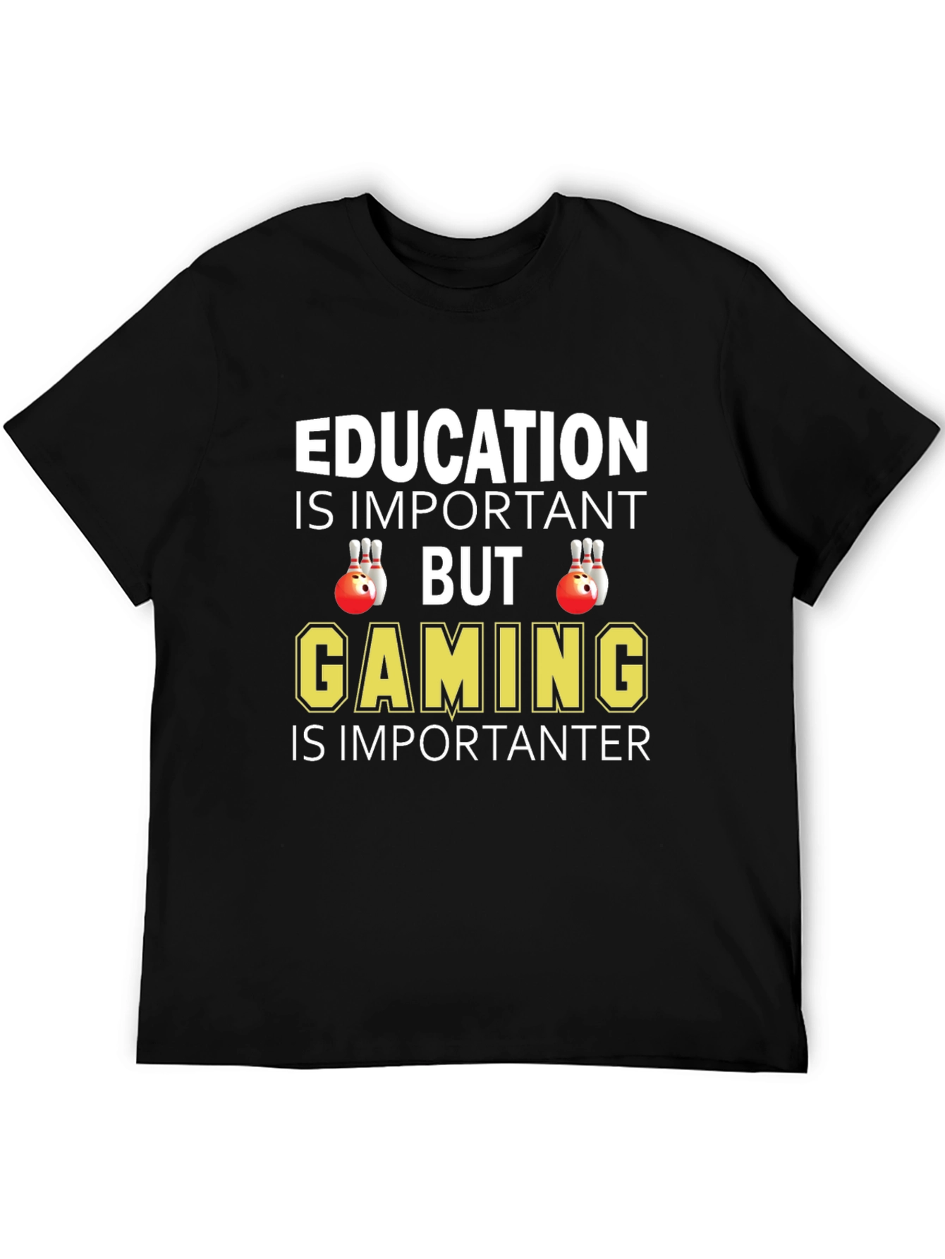 Education vs Gaming Graphic T-Shirt