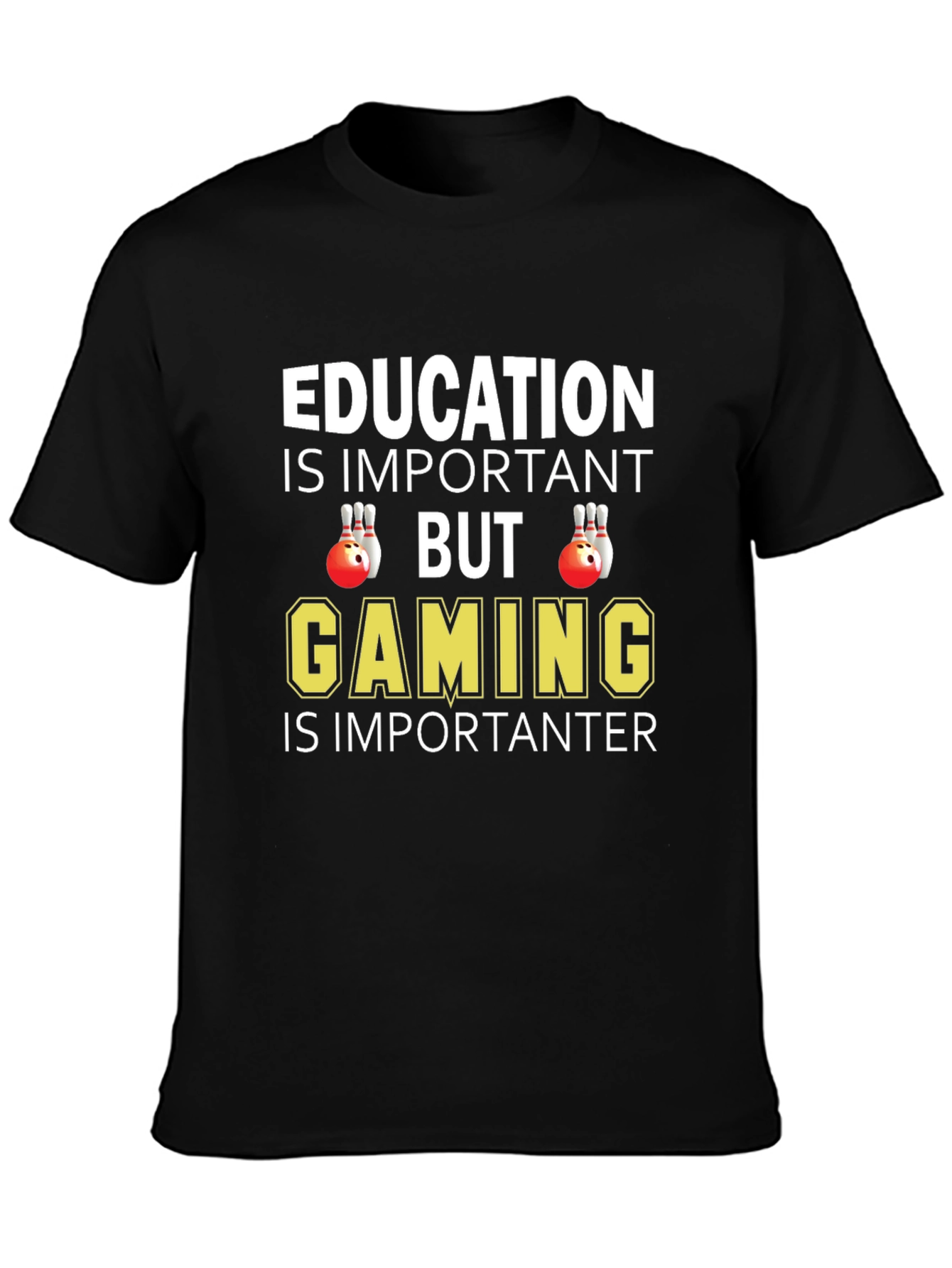 Education vs Gaming Graphic T-Shirt