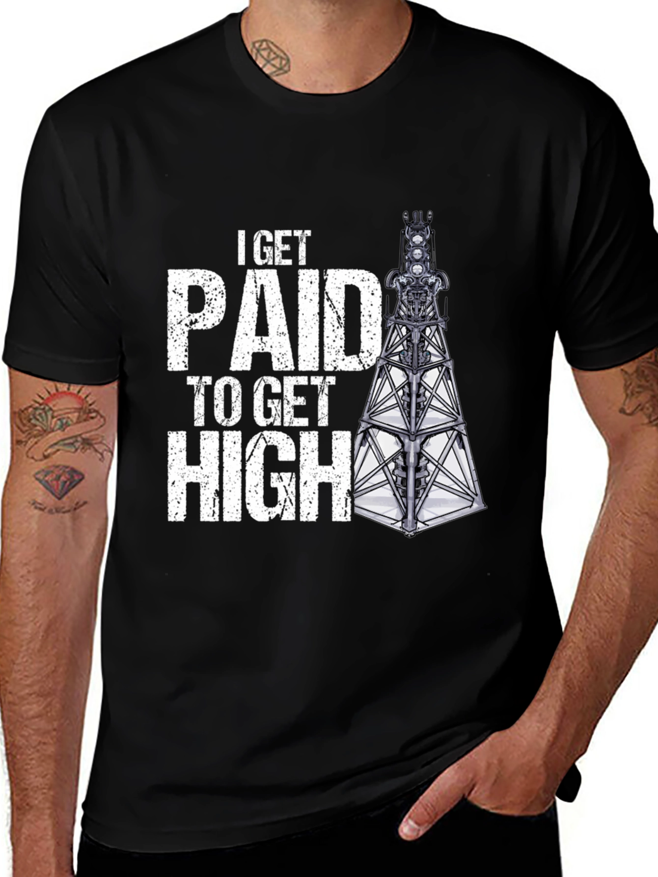 I Get Paid to Get High Oil Rig T-Shirt