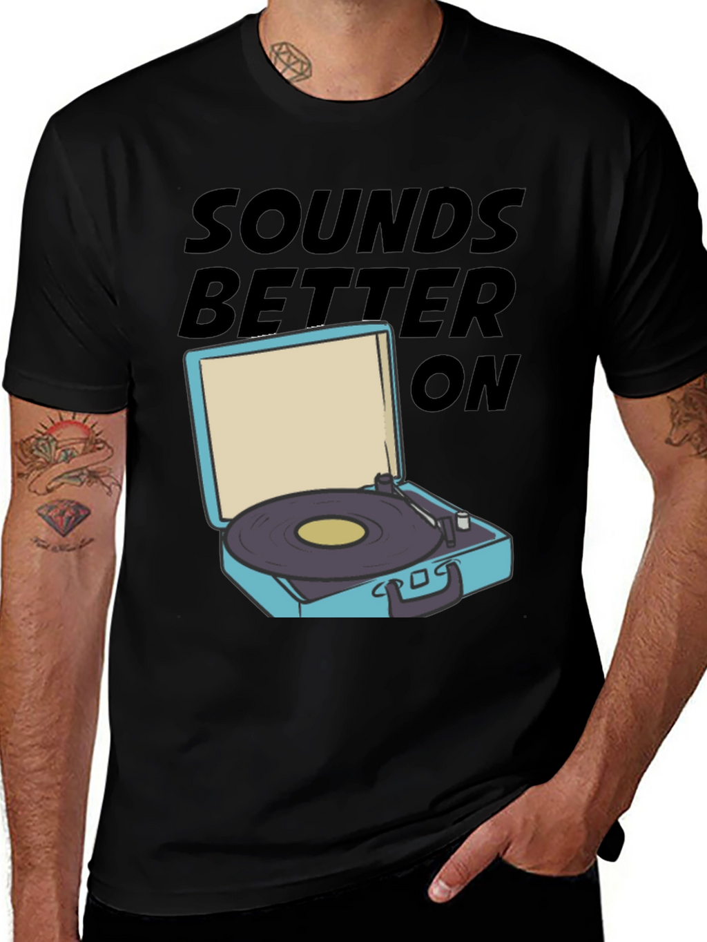 Sounds Better On T-Shirt