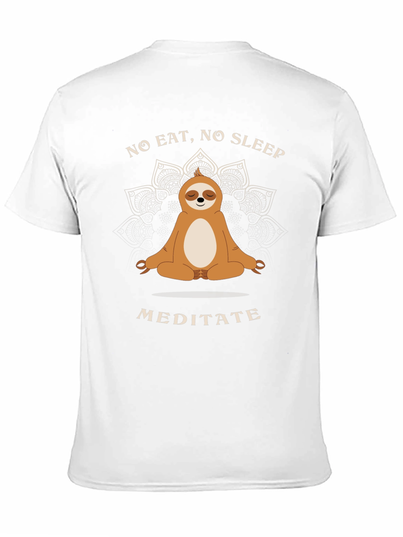 Meditating Sloth T-Shirt - No Eat No Sleep Meditate