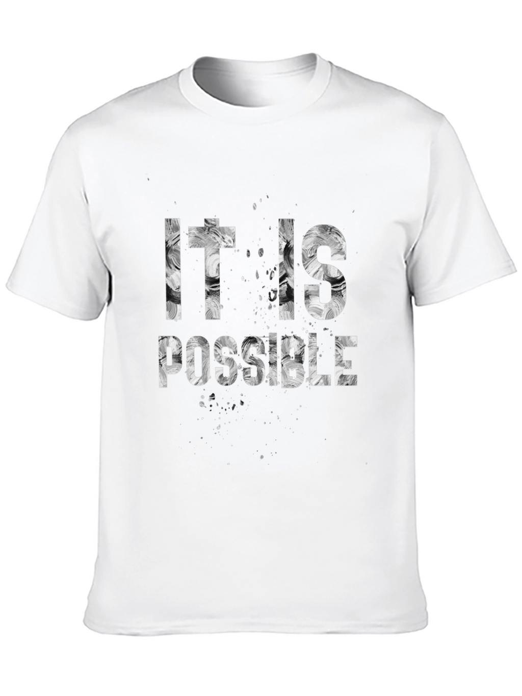 It Is Possible Graphic Print Black T-Shirt