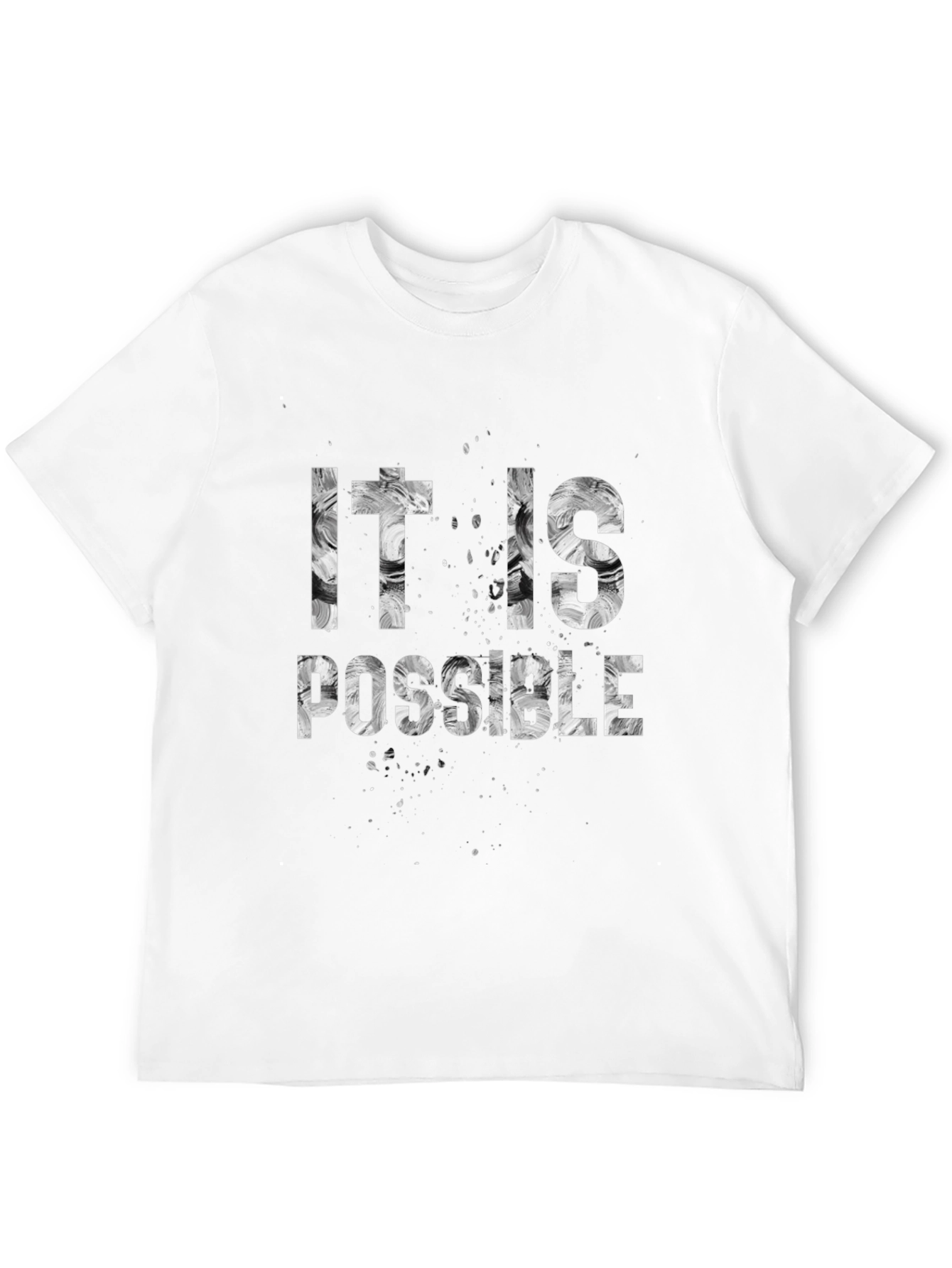 It Is Possible Graphic Print Black T-Shirt