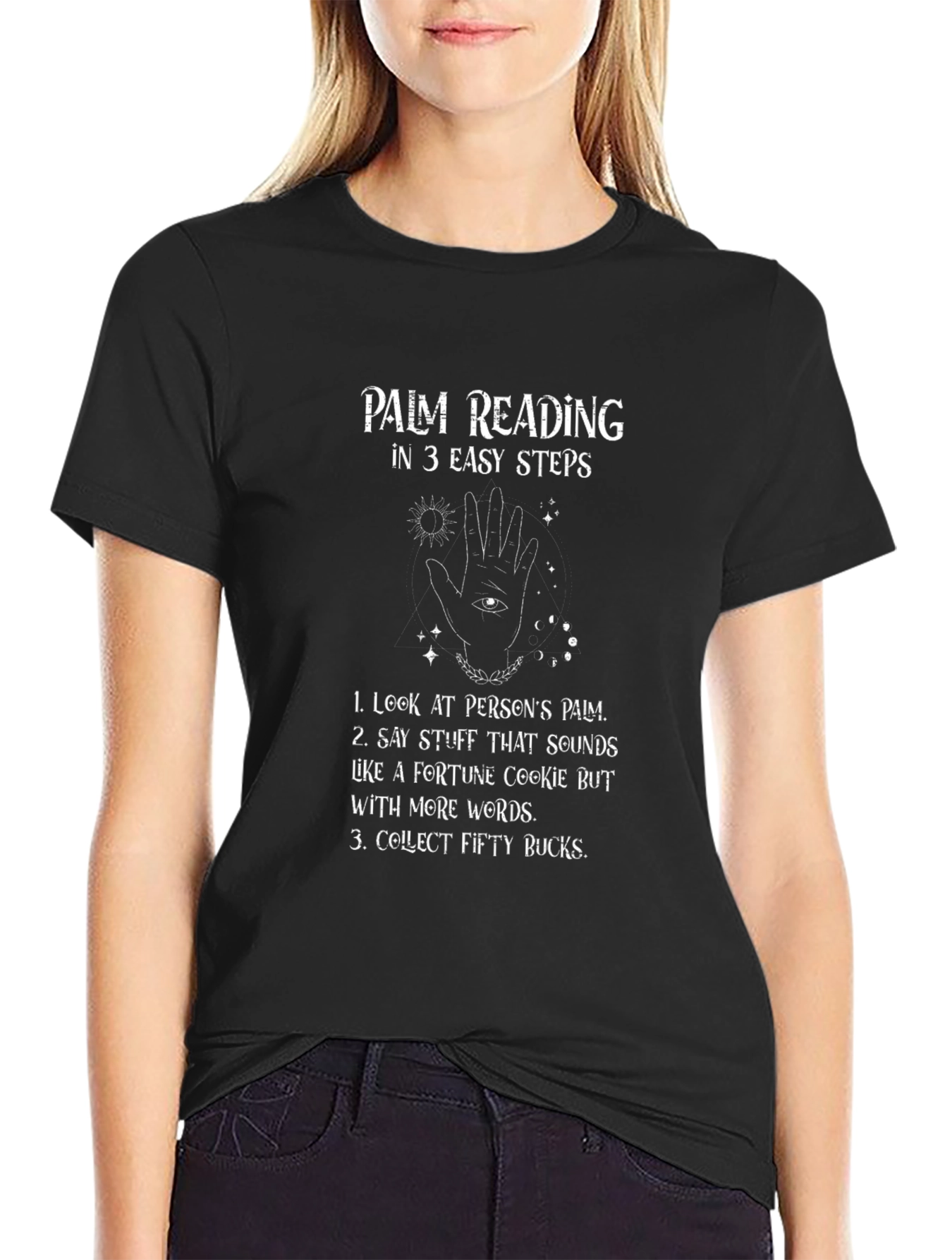 Palm Reading T-Shirt - 3 Easy Steps Funny Fortune Teller Tee