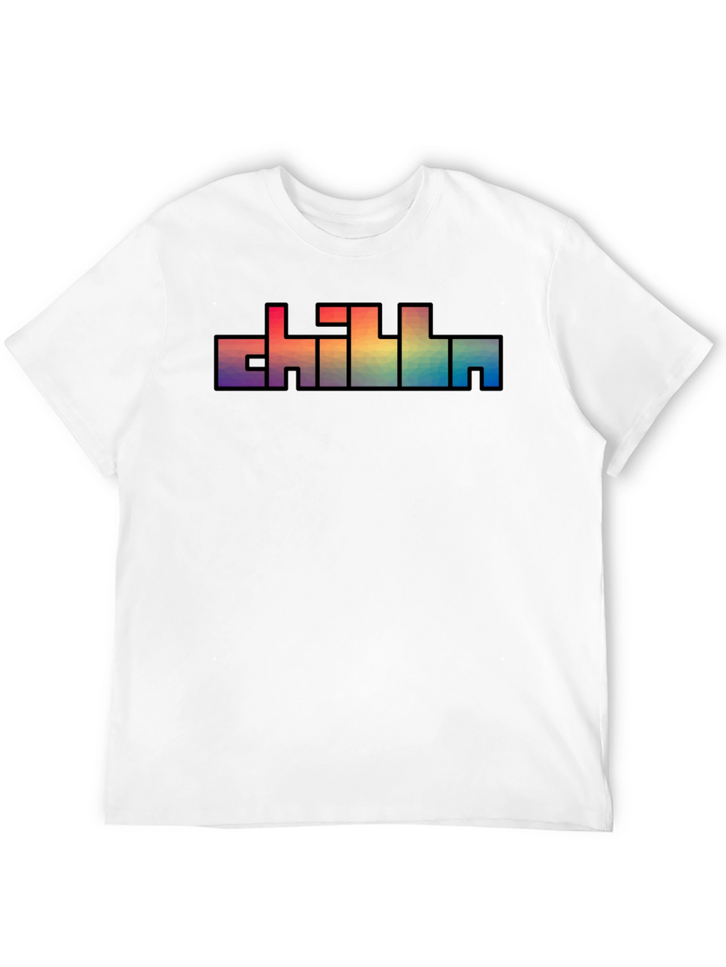 Chill Text Rainbow Graphic T-Shirt