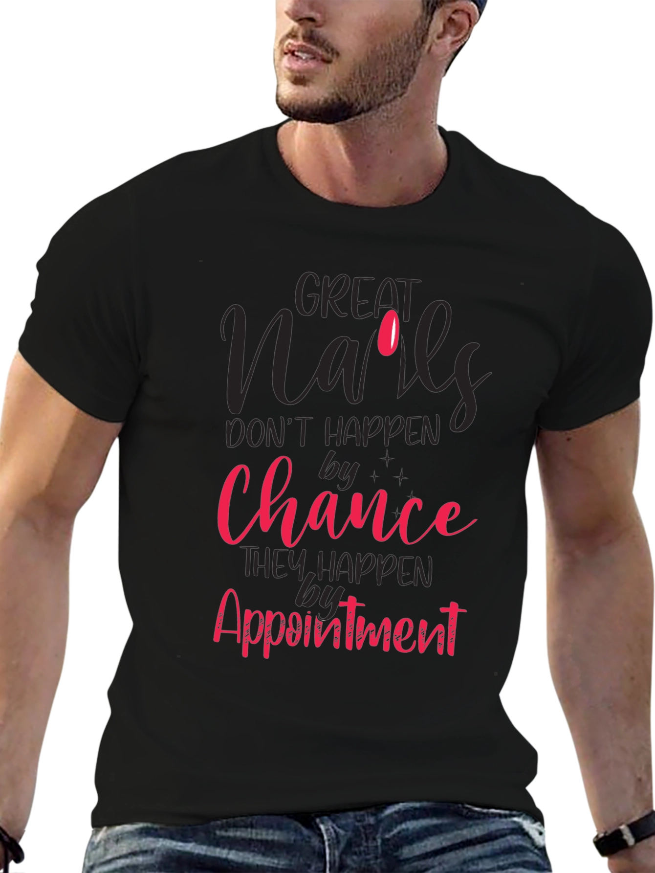 Great Nails Appointment T-Shirt