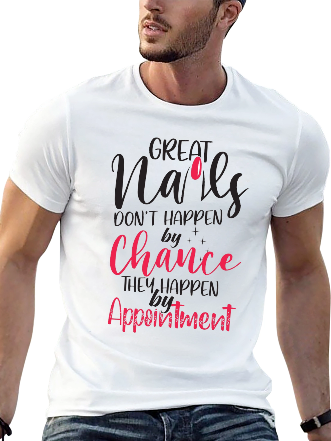 Great Nails Appointment T-Shirt