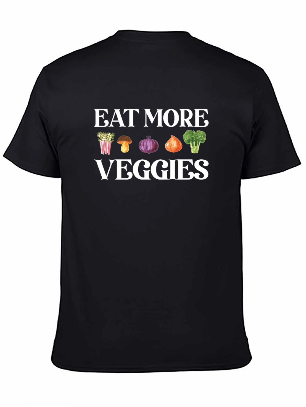 Eat More Veggies T-Shirt - Vegan/Vegetarian