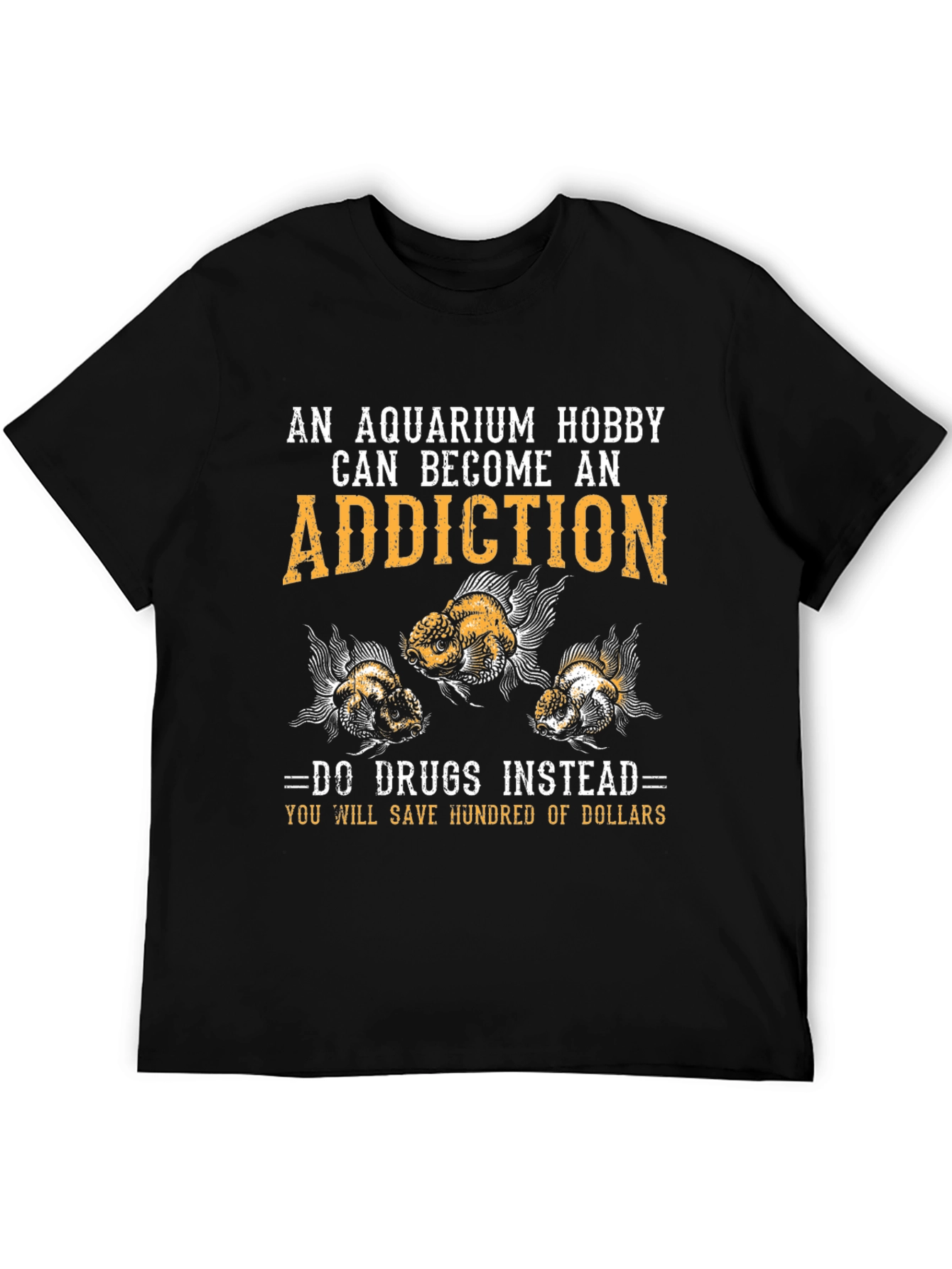 Aquarium Hobby Addiction T-Shirt - Funny Fish Keeper Tee