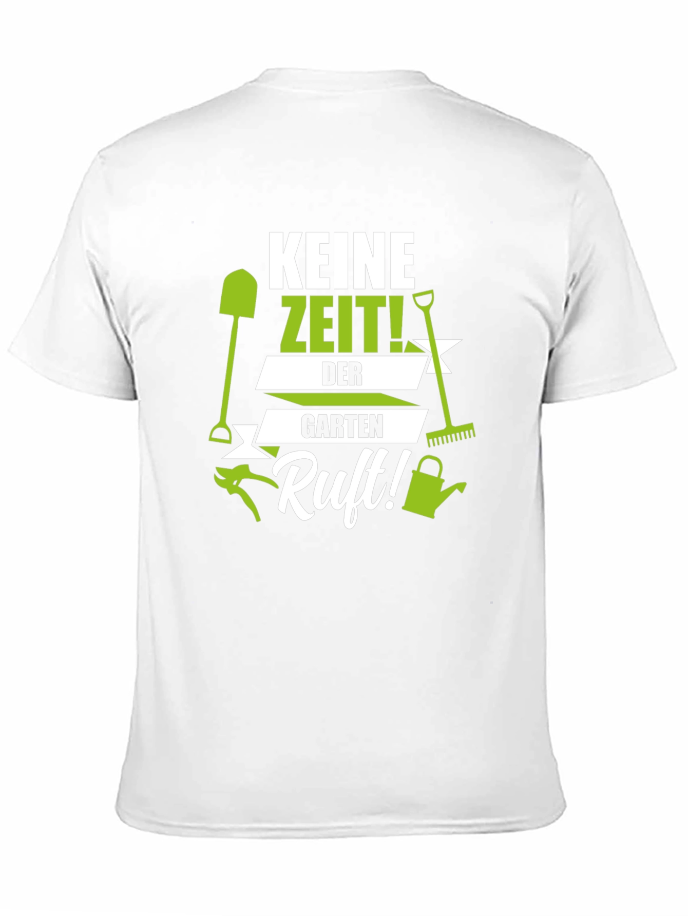 Gardening T-Shirt - Keine Zeit! Garden Calls