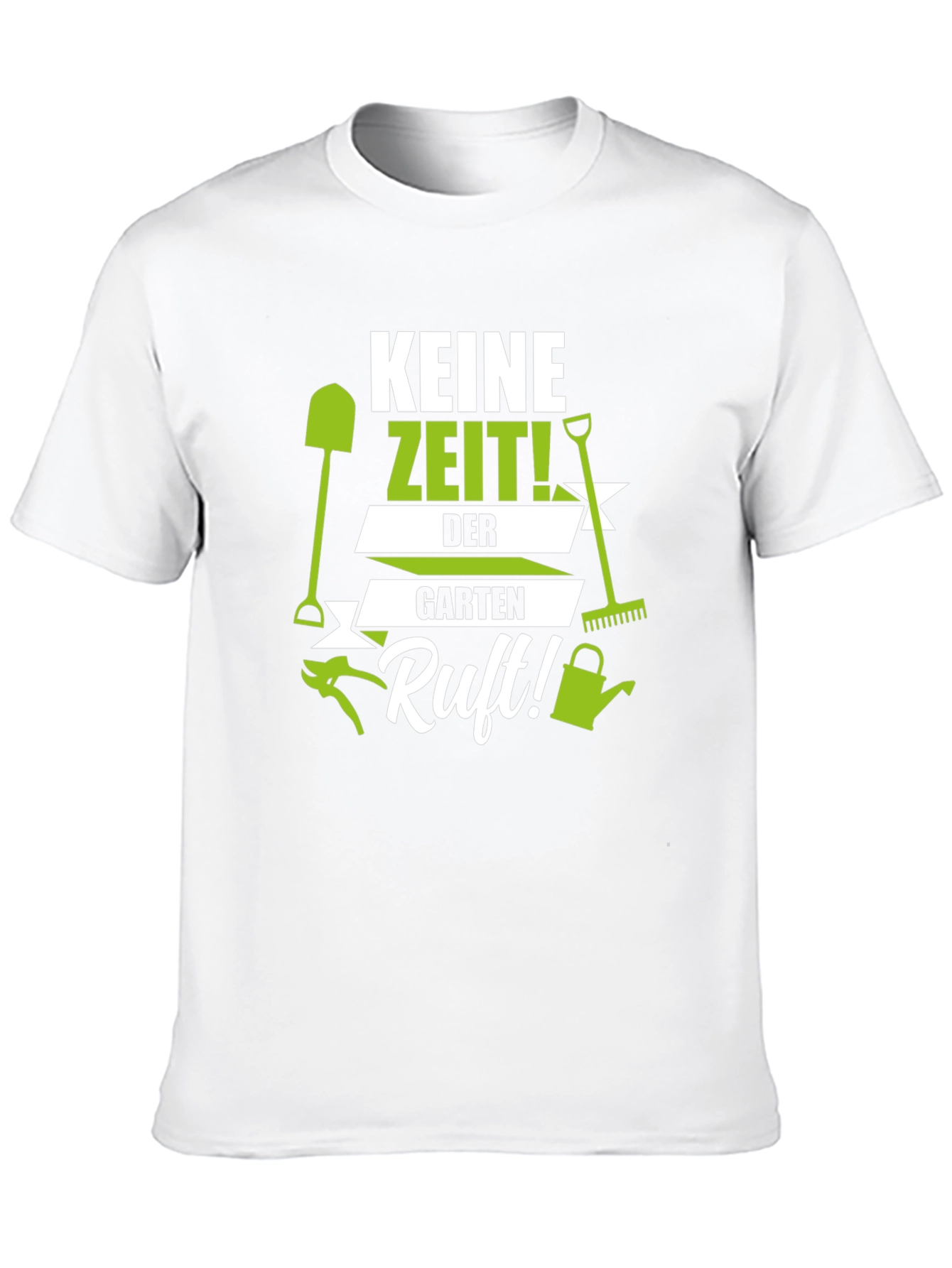 Gardening T-Shirt - Keine Zeit! Garden Calls