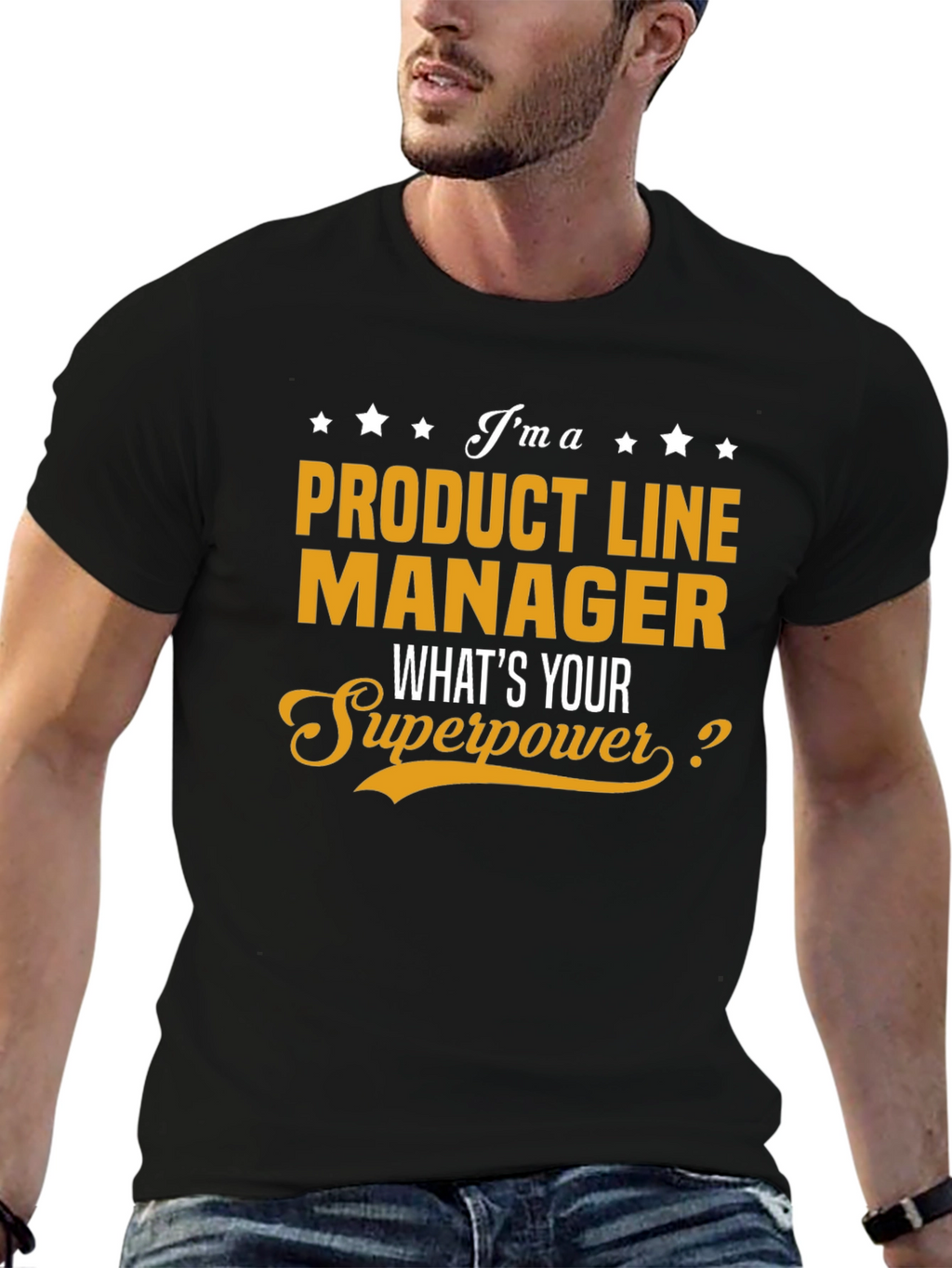 Product Line Manager Superpower T-Shirt