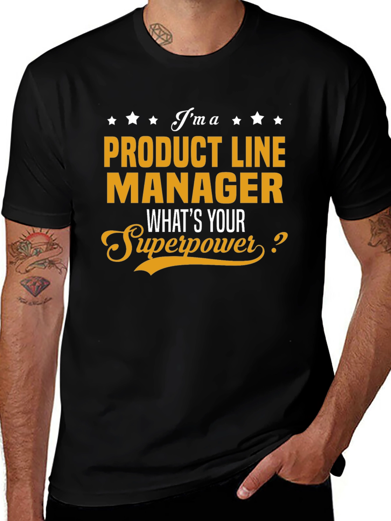 Product Line Manager Superpower T-Shirt