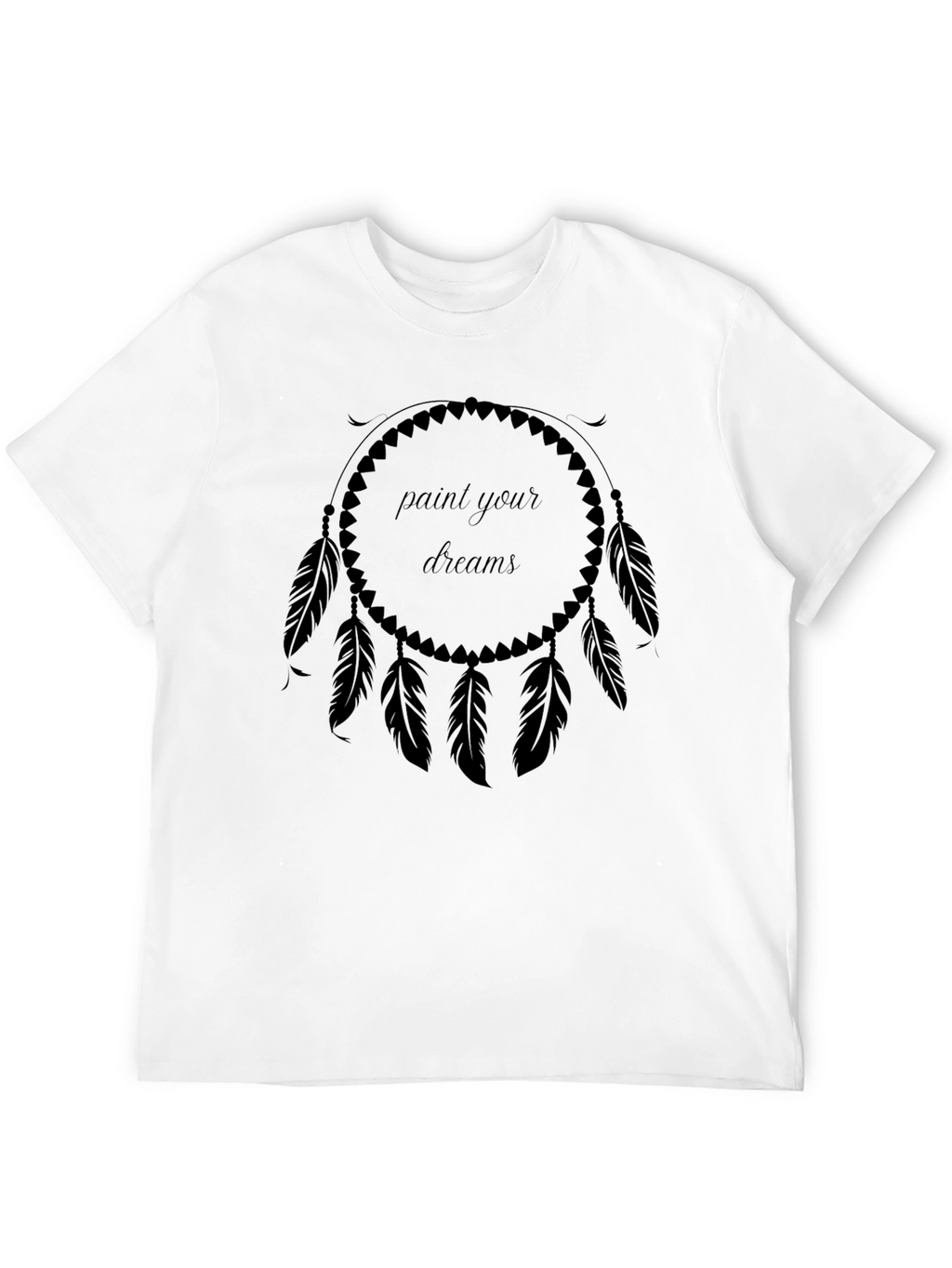 Paint Your Dreams T-Shirt