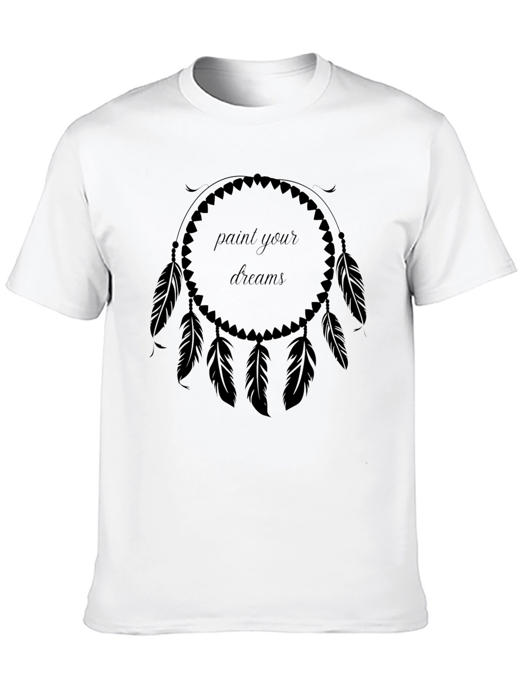 Paint Your Dreams T-Shirt