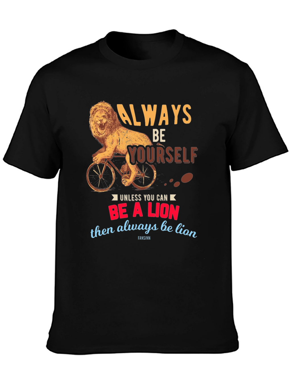 Lion Bicycle Graphic Tee - Always Be Yourself