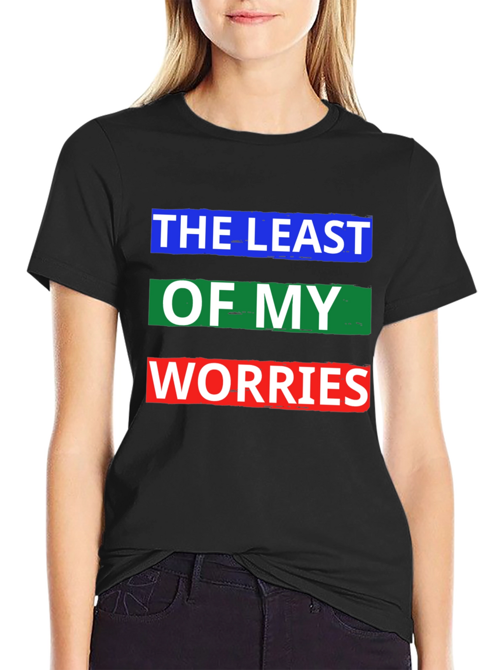 The Least of My Worries Graphic T-Shirt
