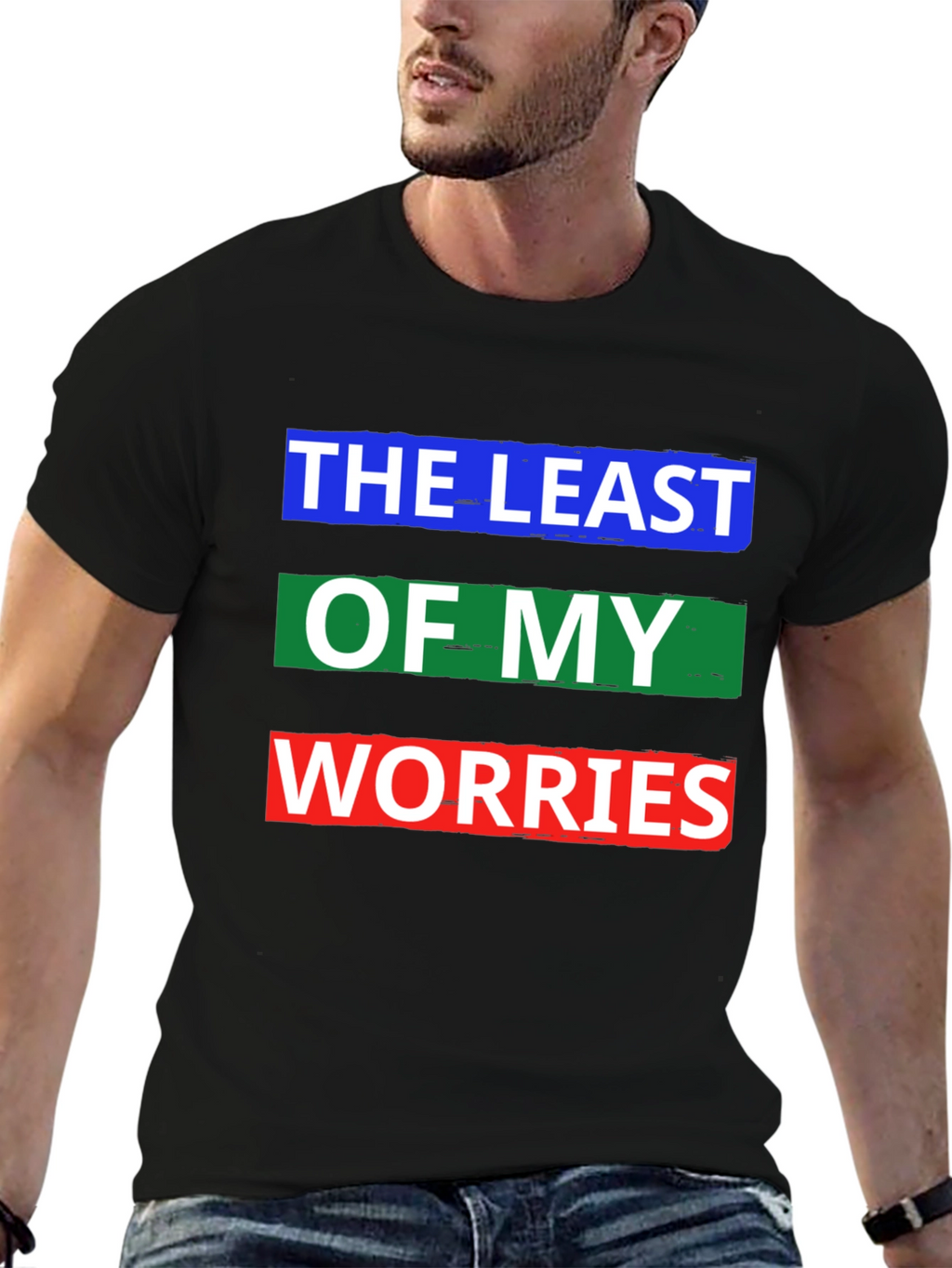 The Least of My Worries Graphic T-Shirt