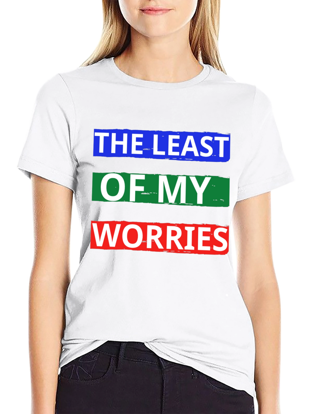 The Least of My Worries Graphic T-Shirt