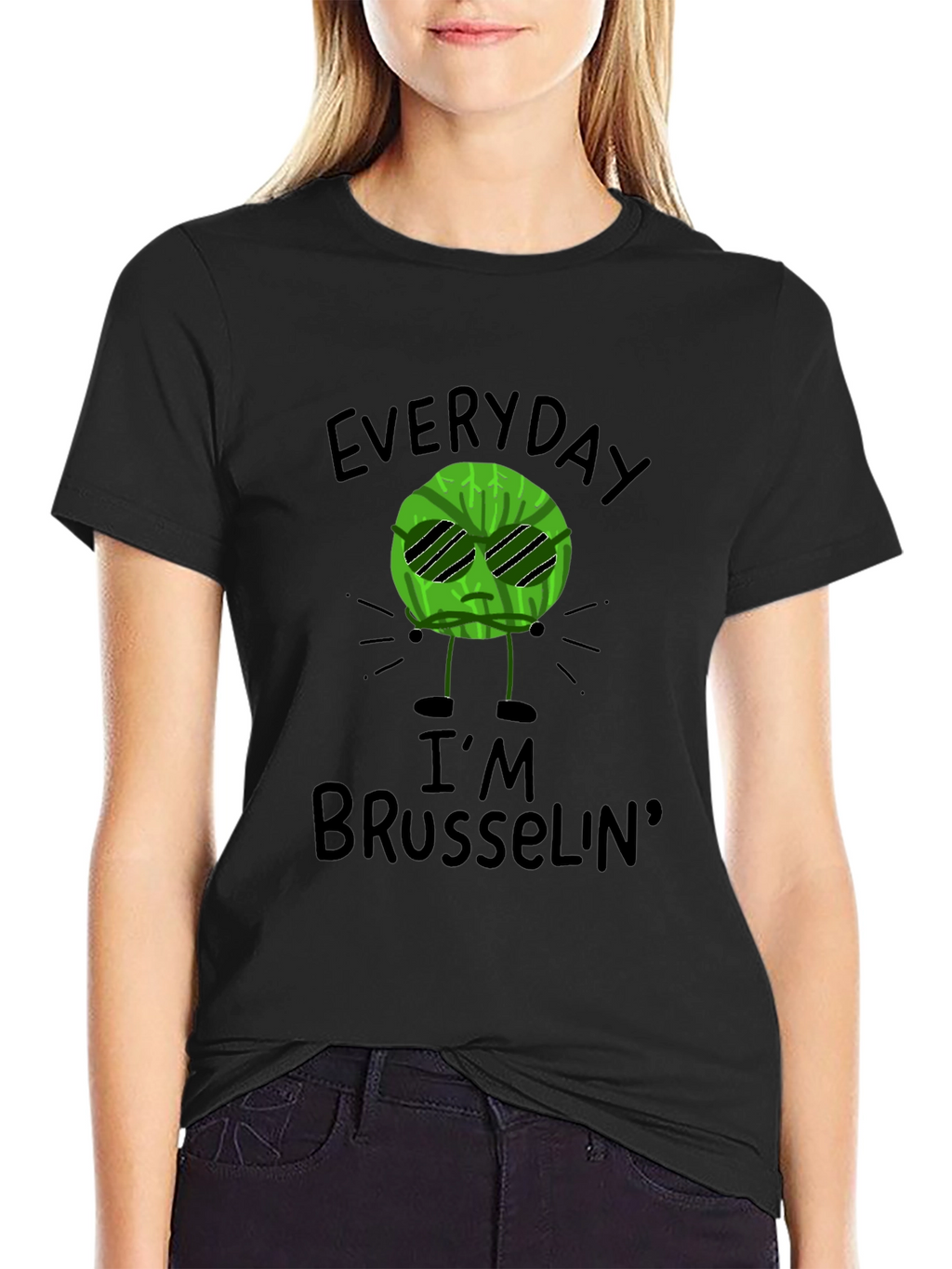Everyday Im Brussels T-Shirt - Funny Graphic Tee