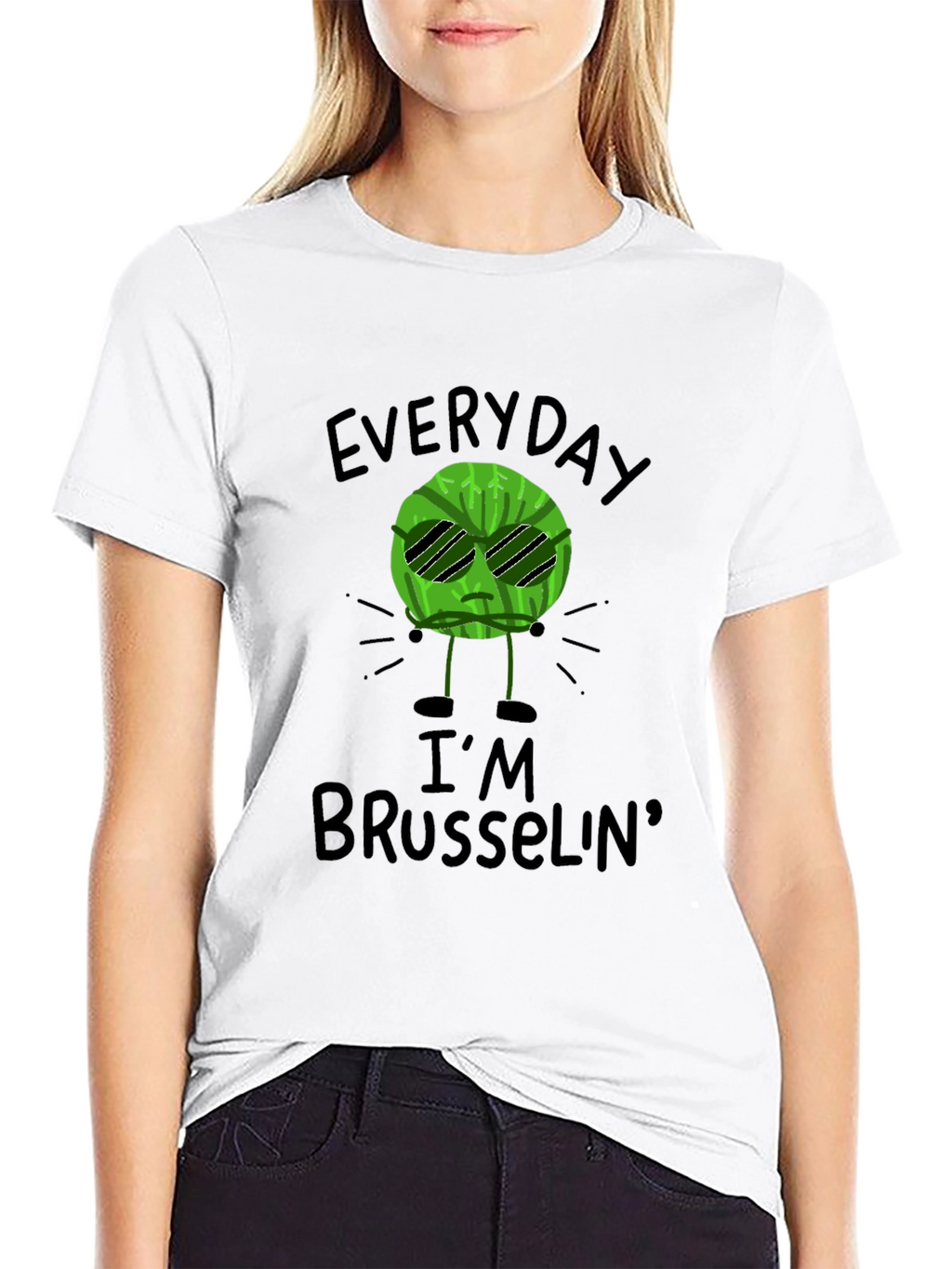 Everyday Im Brussels T-Shirt - Funny Graphic Tee