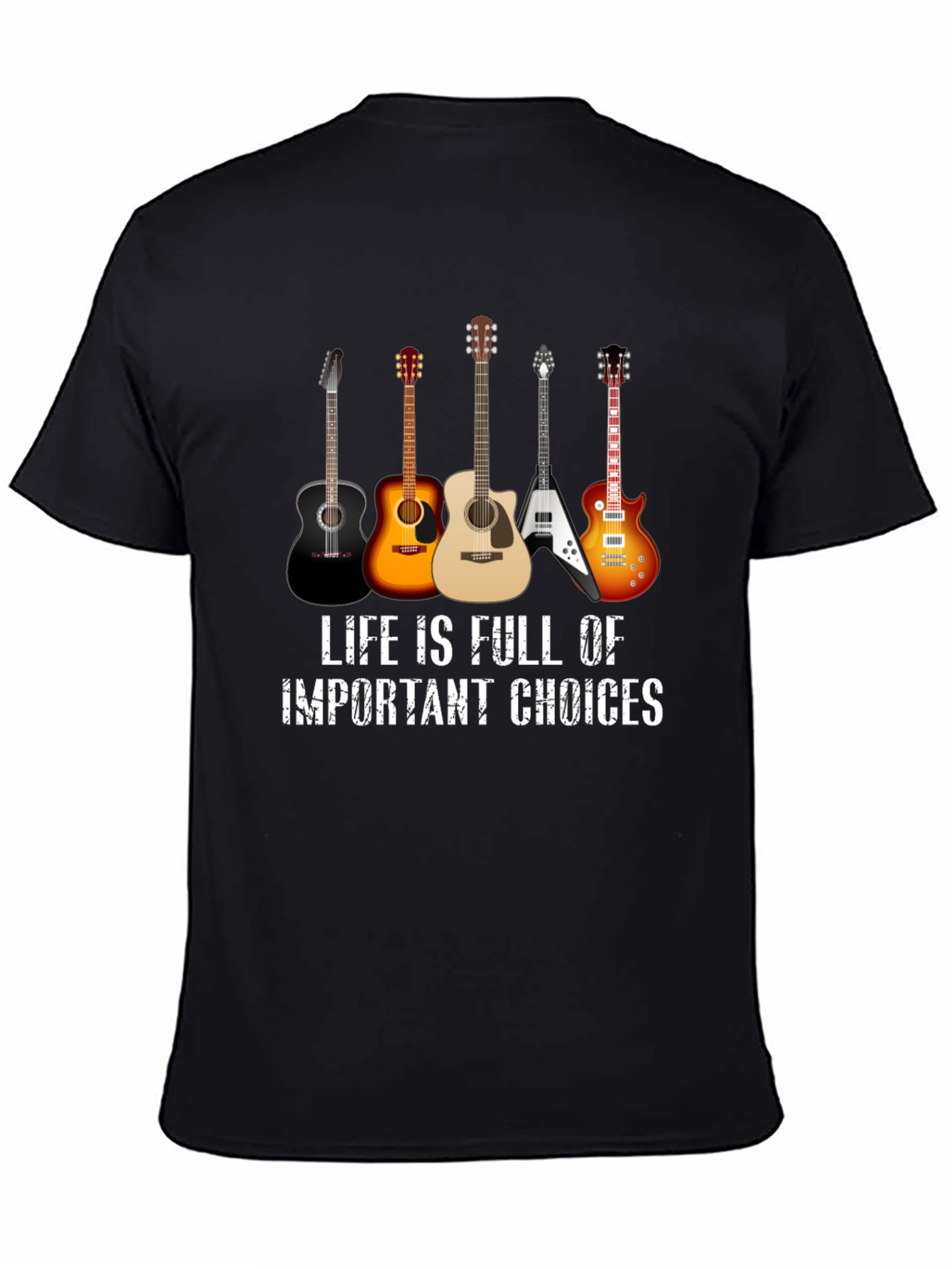 Guitar Choices T-Shirt - Music Lover Tee