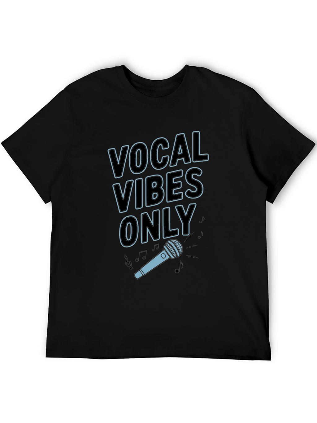 Vocal Vibes Only Graphic T-Shirt - Black